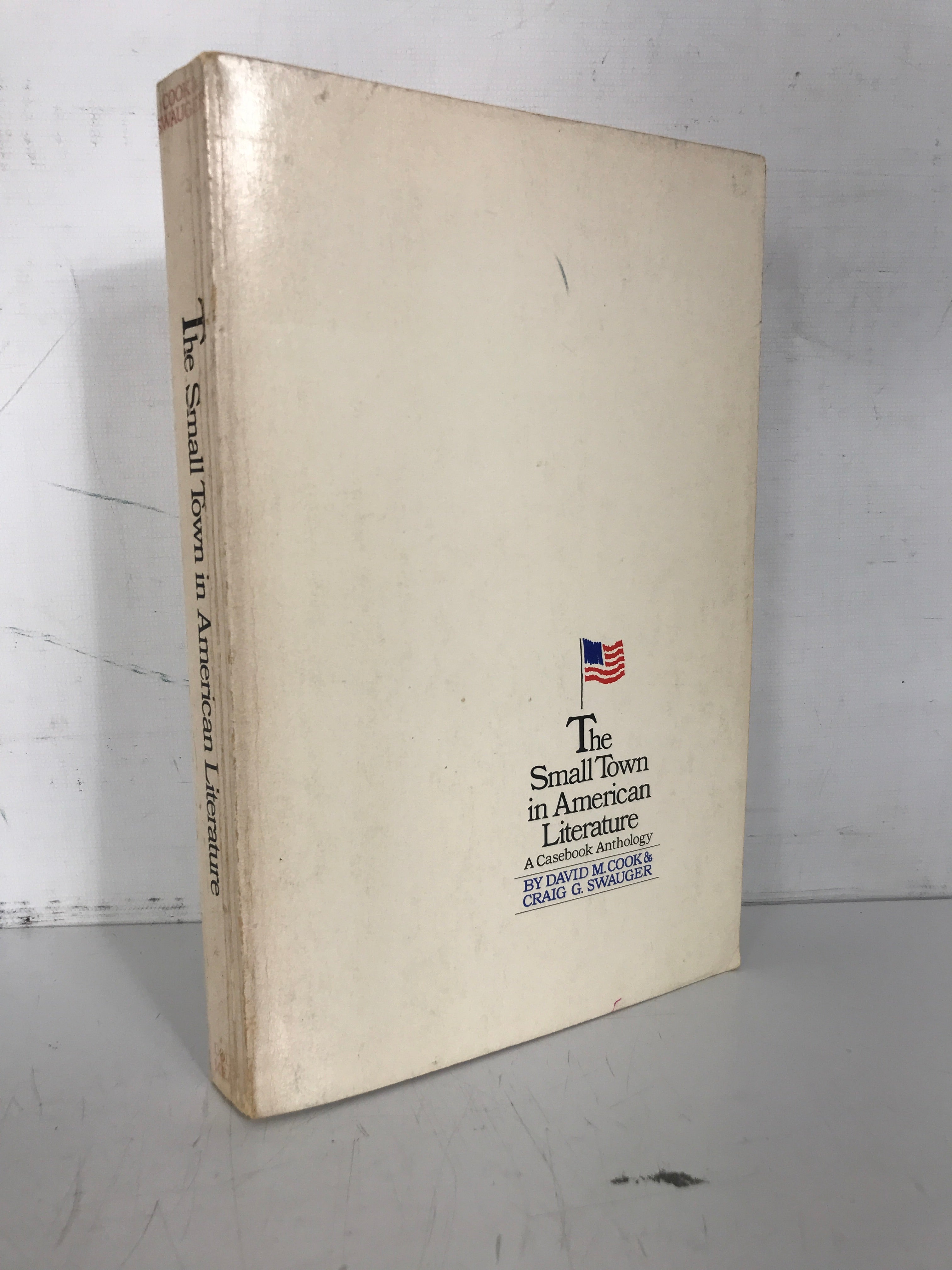 The Small Town in American Literature Cook/Swauger 1971 SC 4th Printing