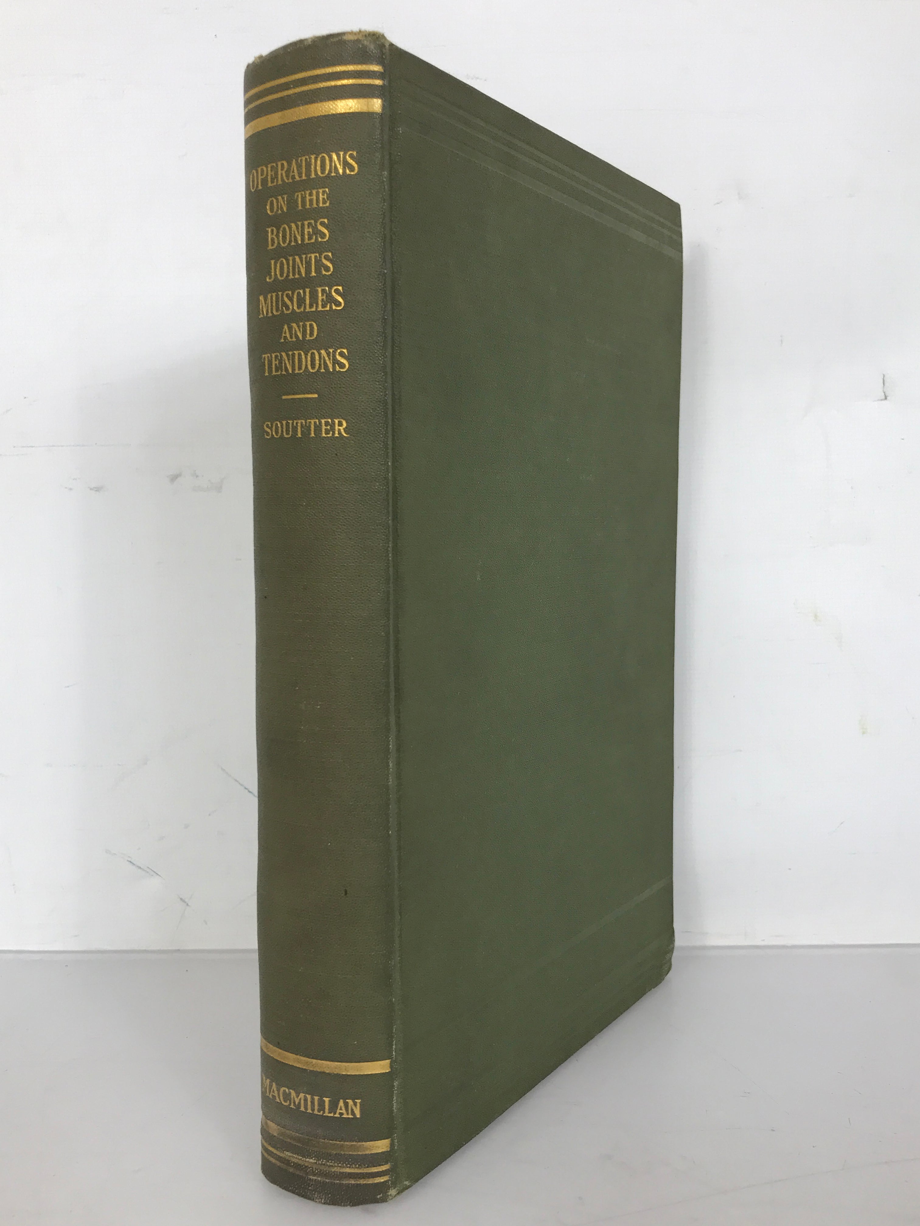 Antique First Edition Surgical Text: Technique of Operations on the Bones, Joints, Muscles and Tendons by Robert Soutter 1917 HC