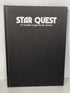 Star Quest An Incredible Voyage into the Unknown by Steven Caldwell (1979)