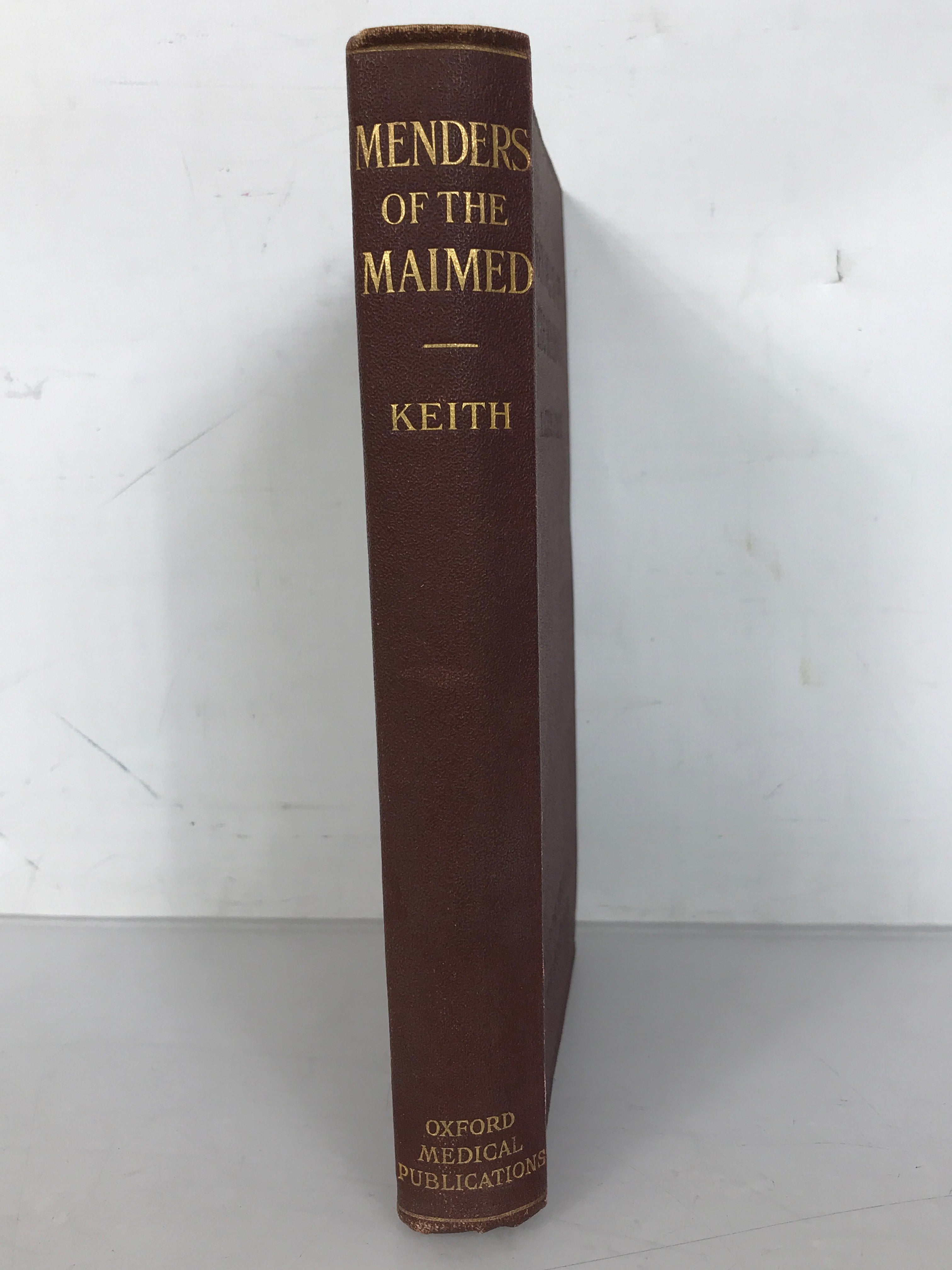 Menders of the Maimed by Arthur Keith 1919 HC