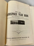 The 1961 Aerospace Year Book 42nd Annual Edition AIA Vintage HC