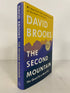 The Second Mountain David Brooks A Moral Life 2019 Signed 1st Ed HCDJ