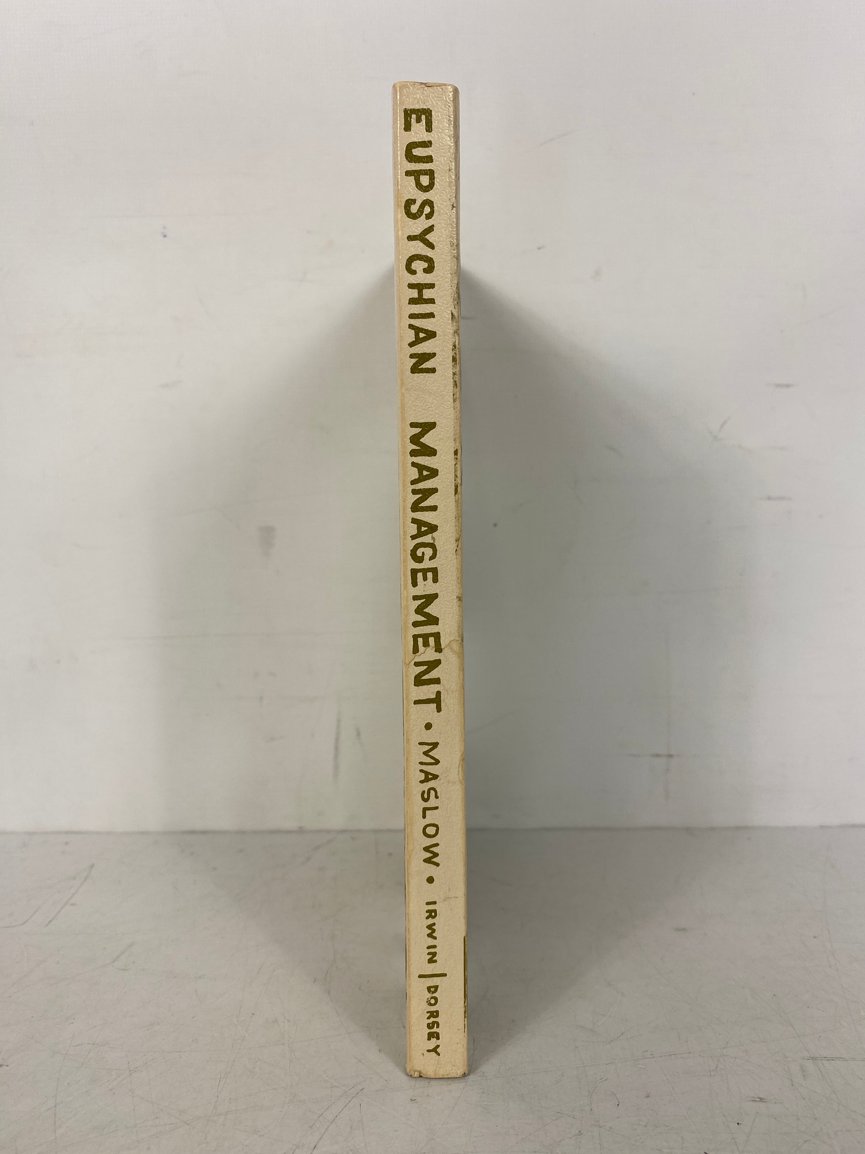 Eupsychian Management Abraham Maslow 1969 8th Printing SC
