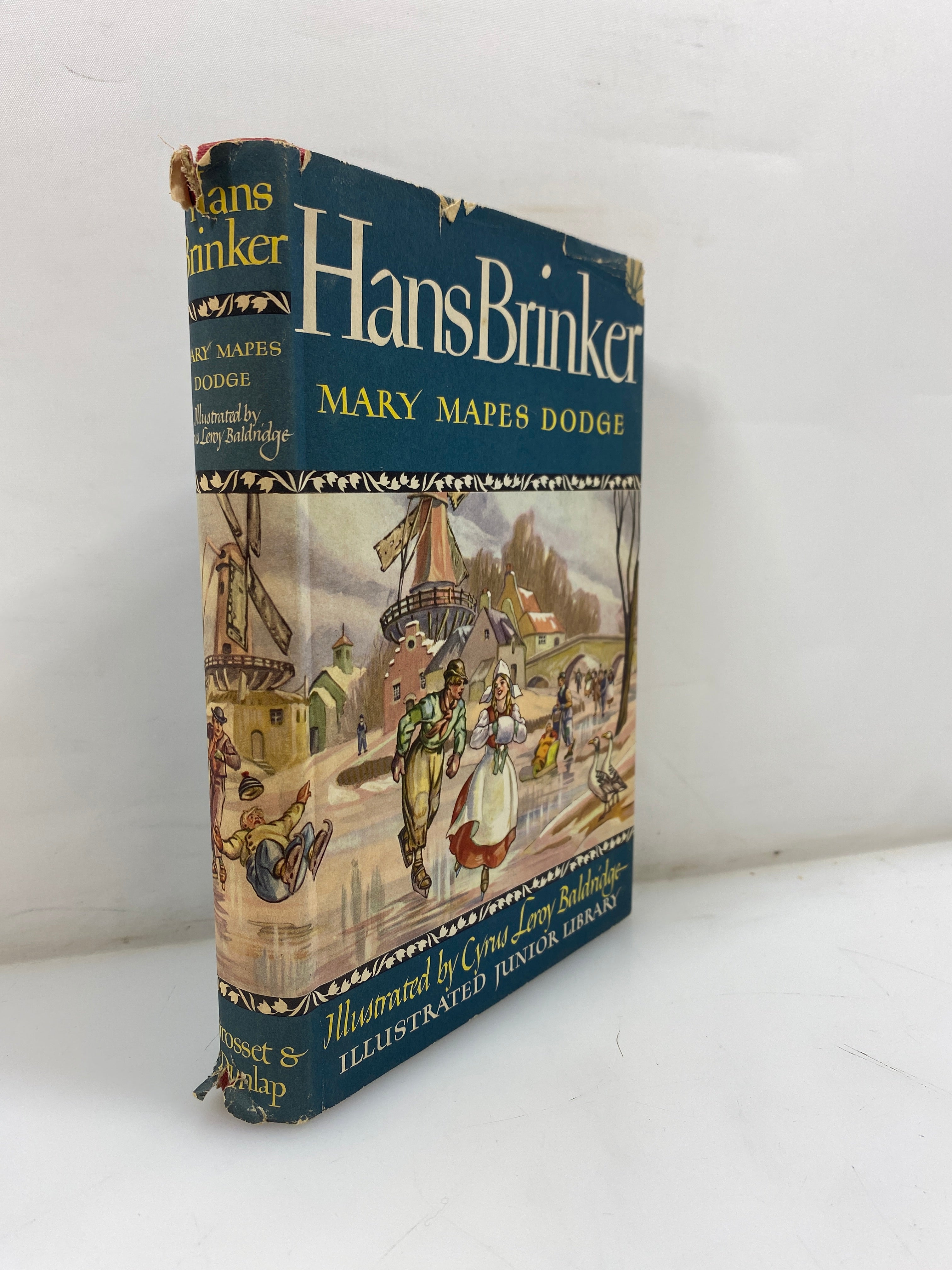 Hans Brinker by Mary Mapes Dodge 1945 HCDJ