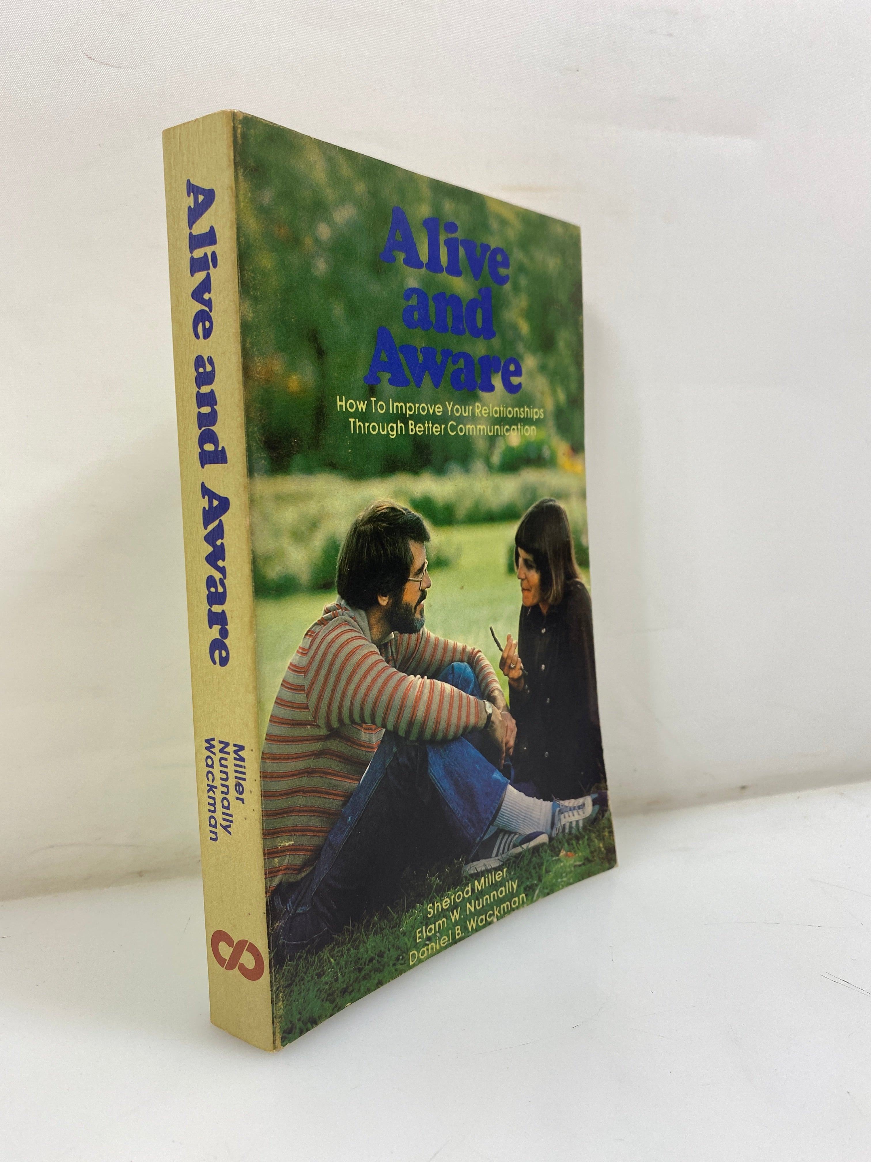 Alive and Aware by Miller/Nunnally/Wackman 1977 SC