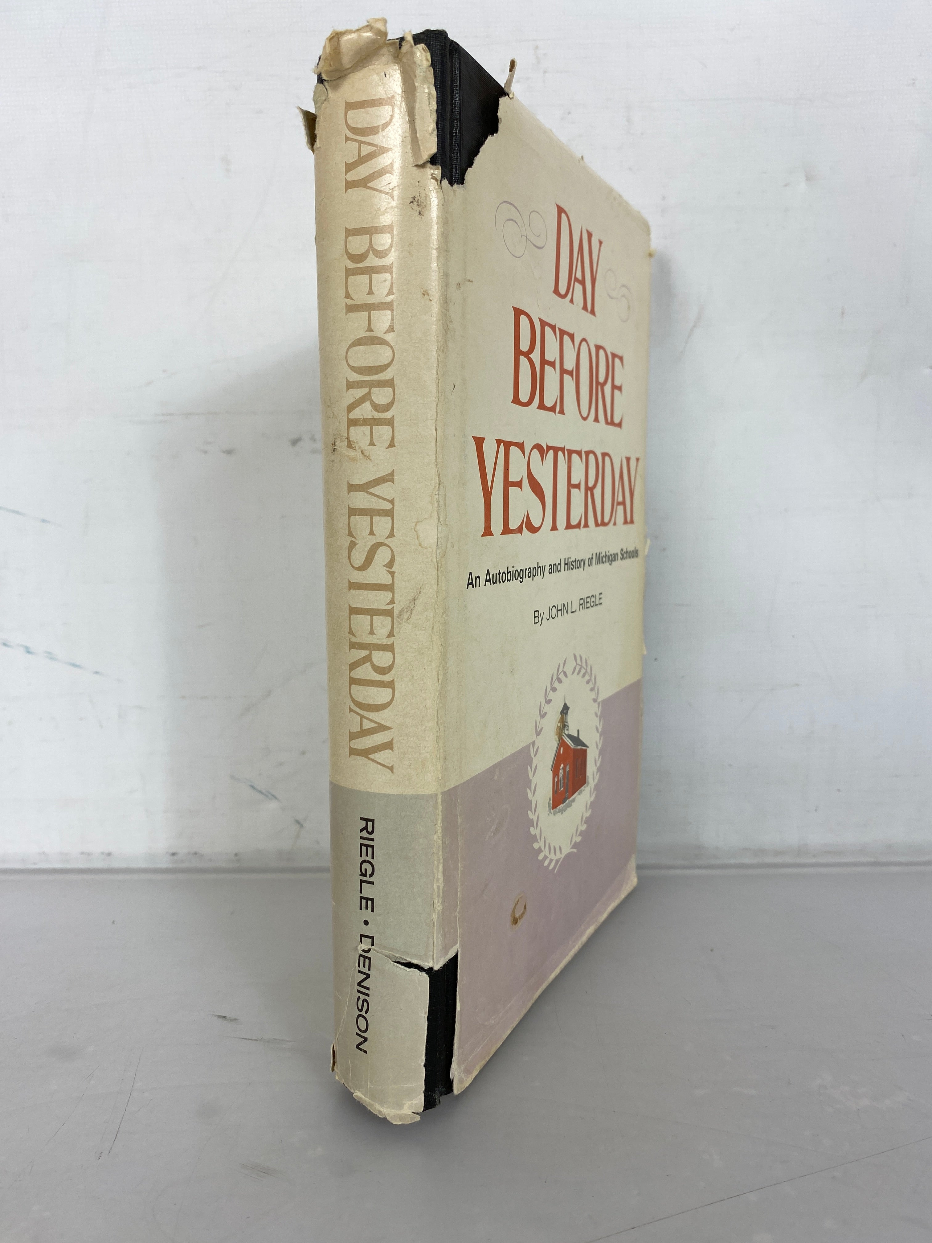 Day Before Yesterday by John Riegle 1971 An Autobiography and History of Michigan Schools HC DJ
