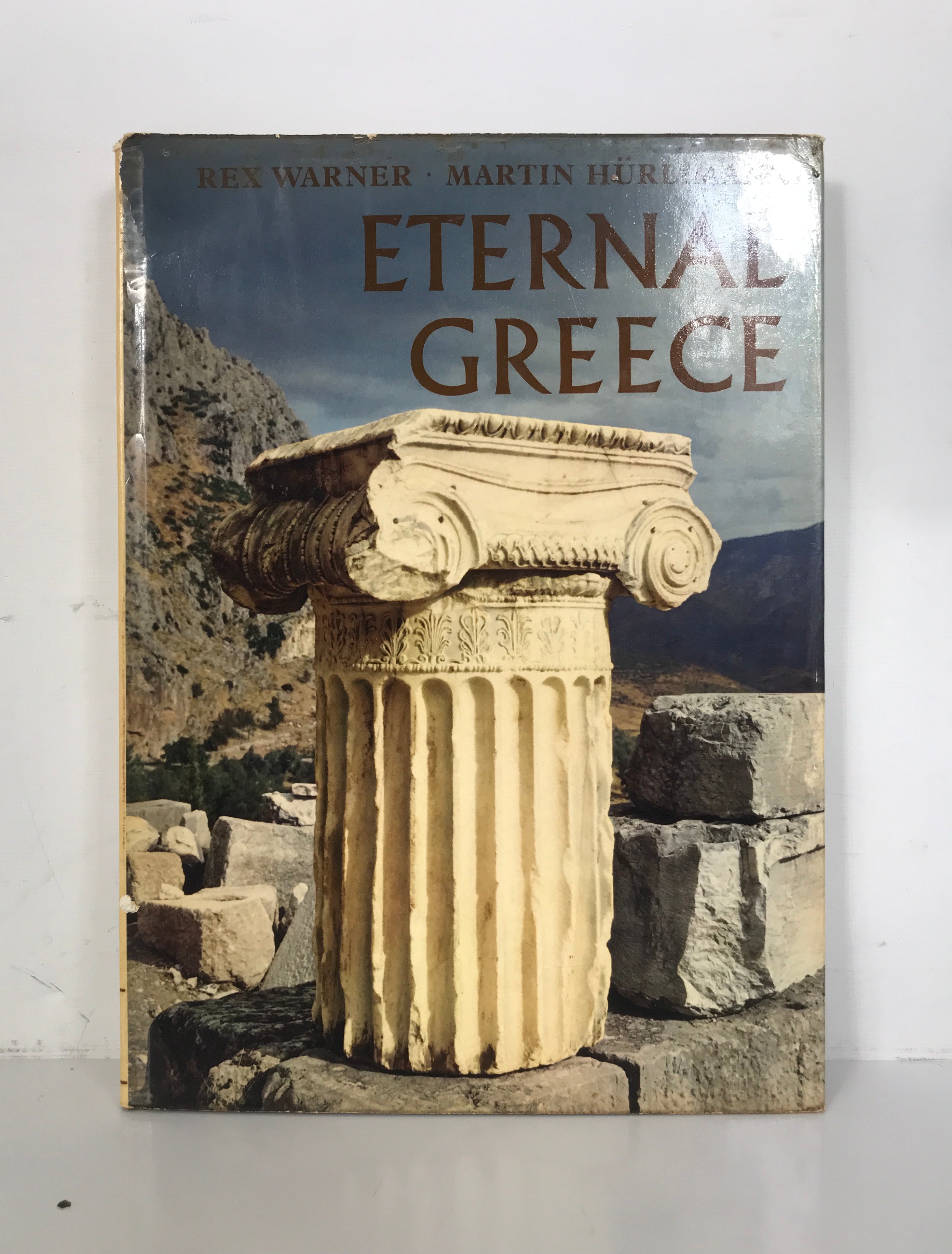 Eternal Greece Warner/Hurlimann 1961 Viking Press HC DJ