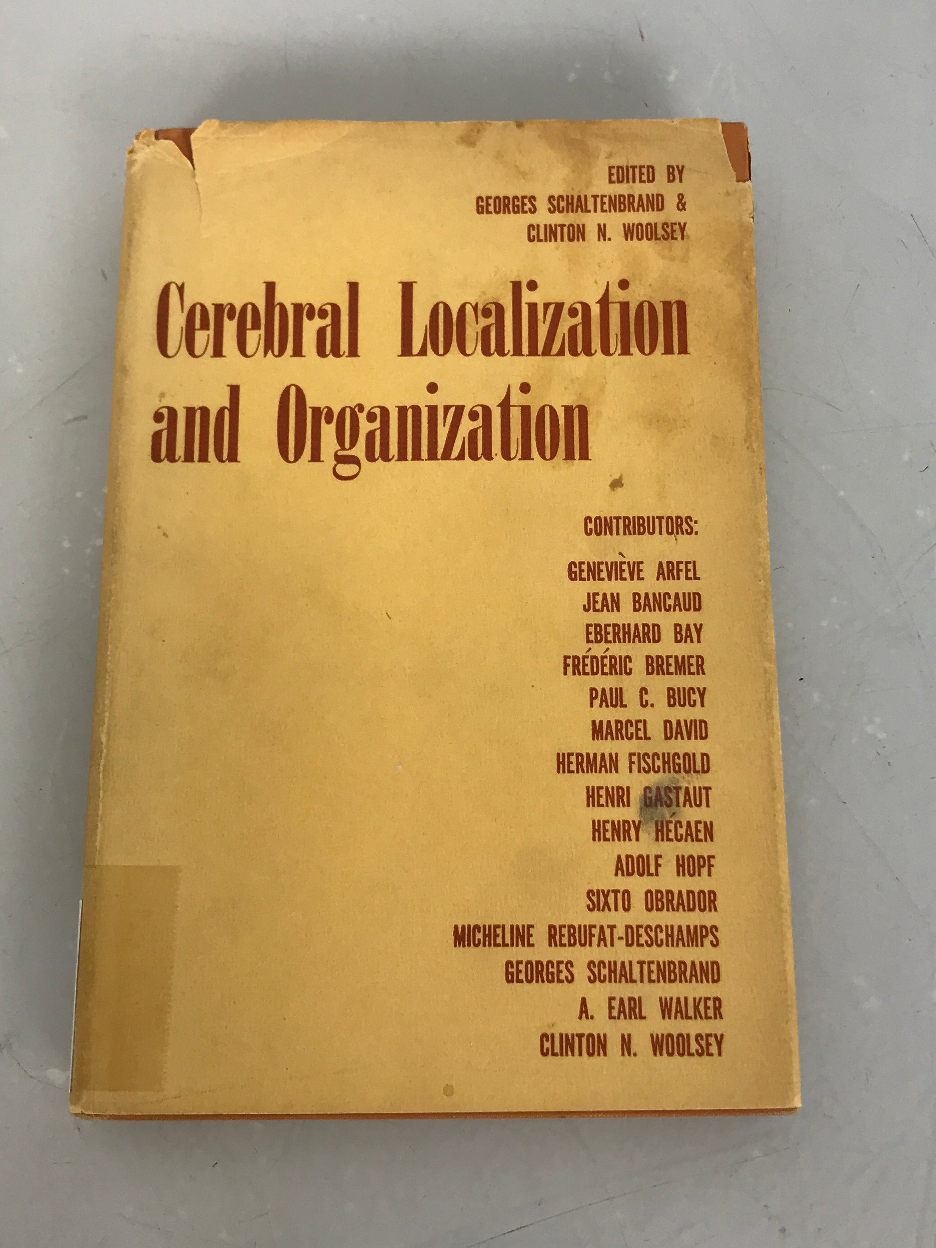 Cerebral Localization and Organization by Schaltenbrand & Woolsey 1964 HC DJ