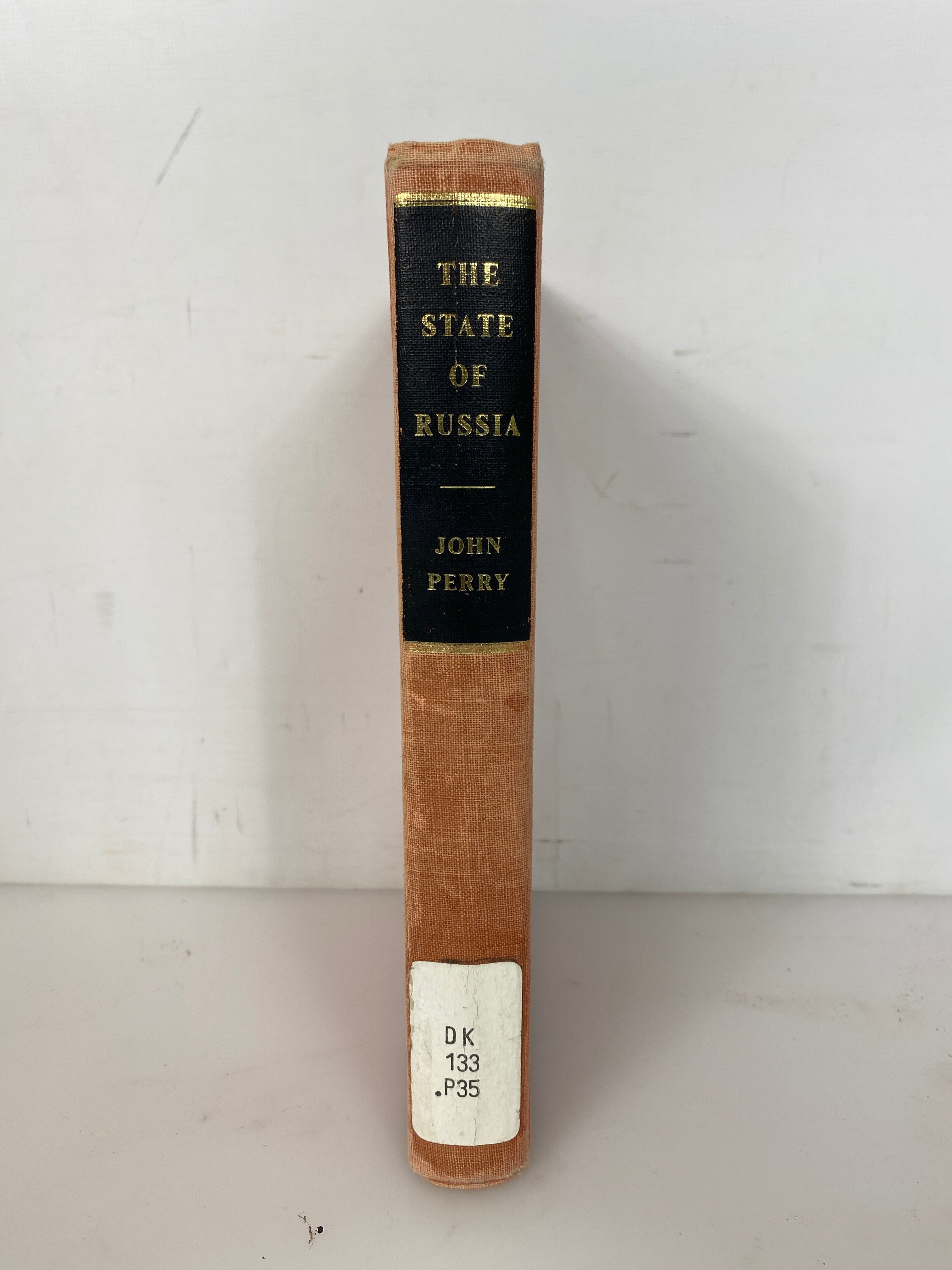 The State of Russia Under the Present Czar by John Perry 1967 Ex-Library HC