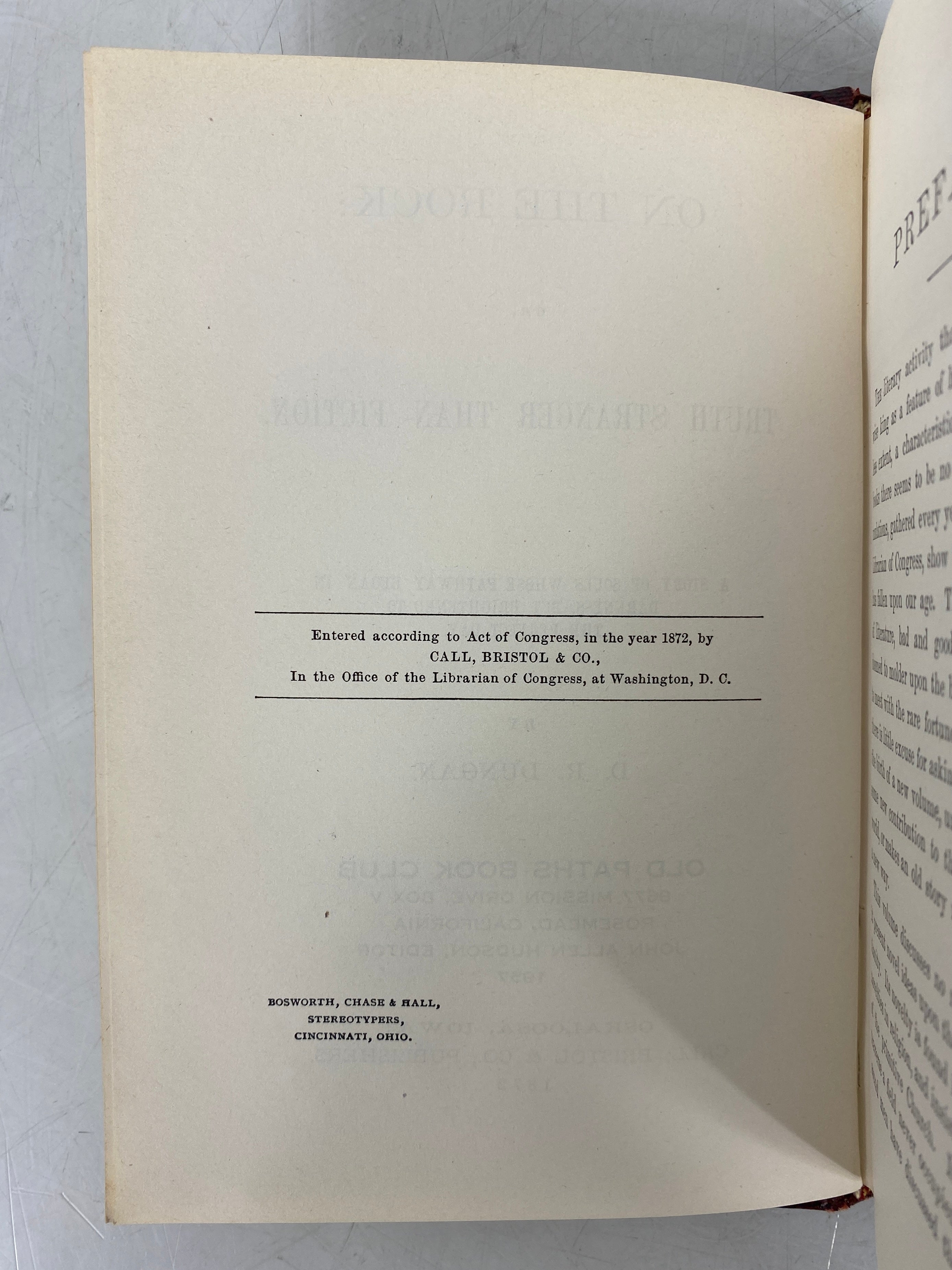 On the Rock: or Truth Stranger Than Fiction D.R. Dungan 1957 Reprint HC