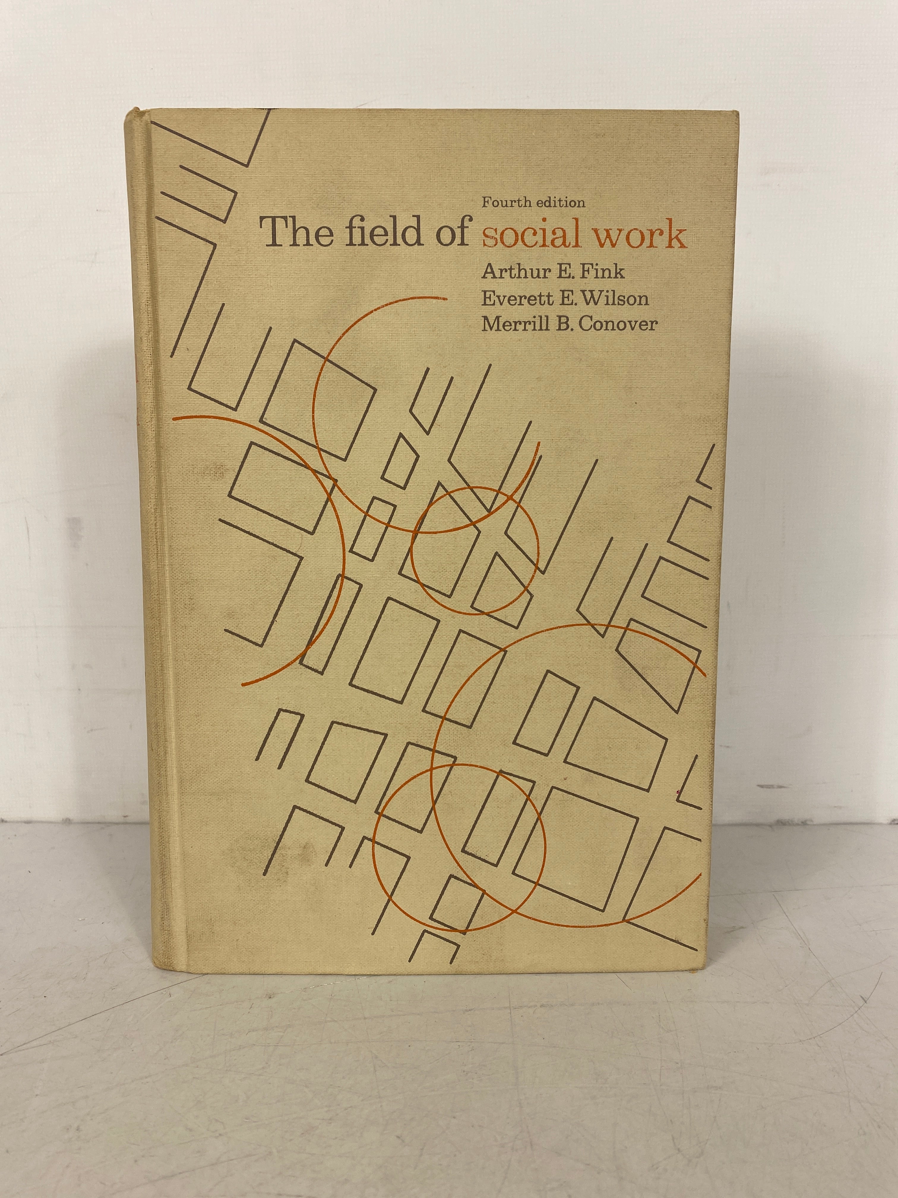 The Field of Social Work Fink/Wilson/Conover 1964 Fourth Edition HC