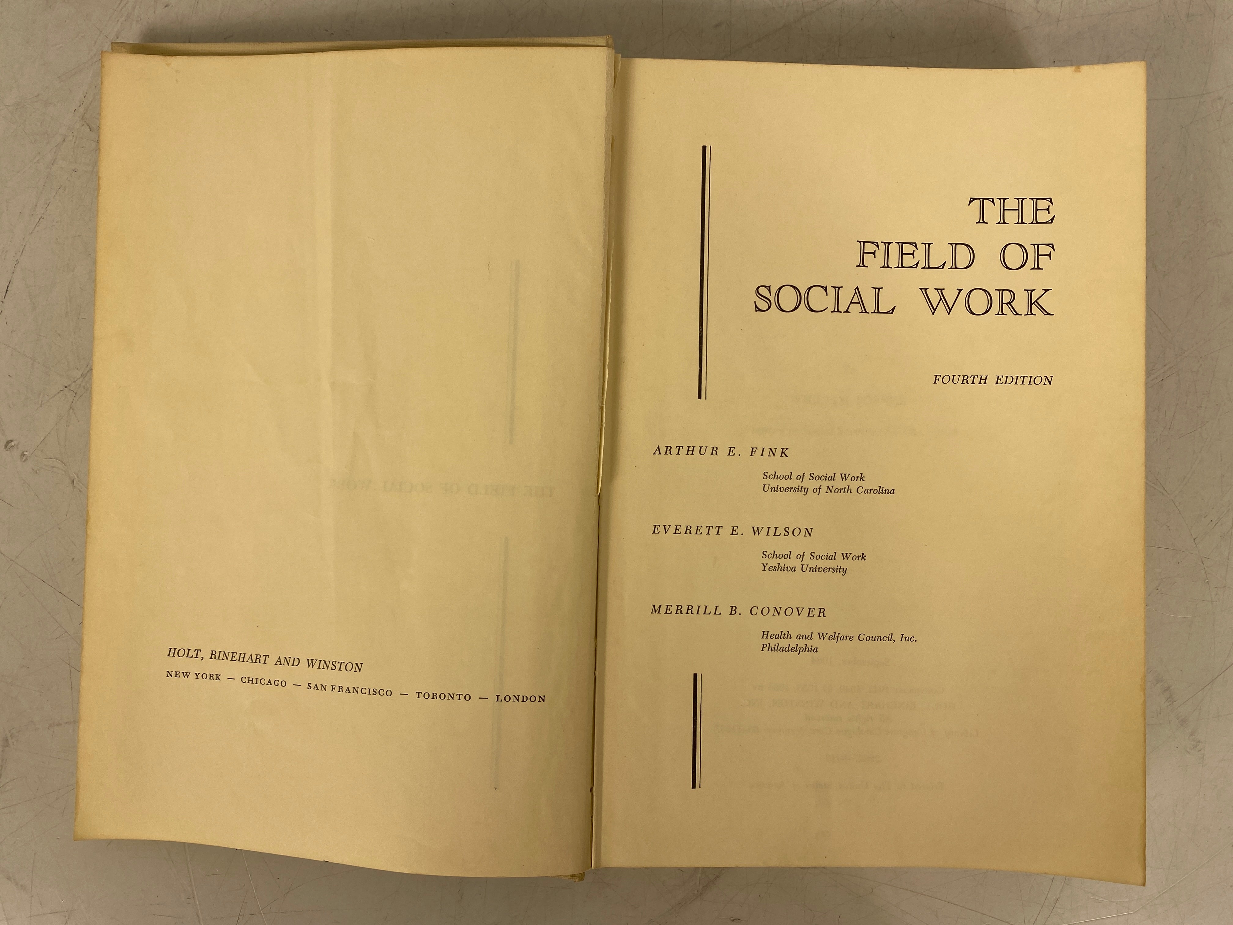 The Field of Social Work Fink/Wilson/Conover 1964 Fourth Edition HC