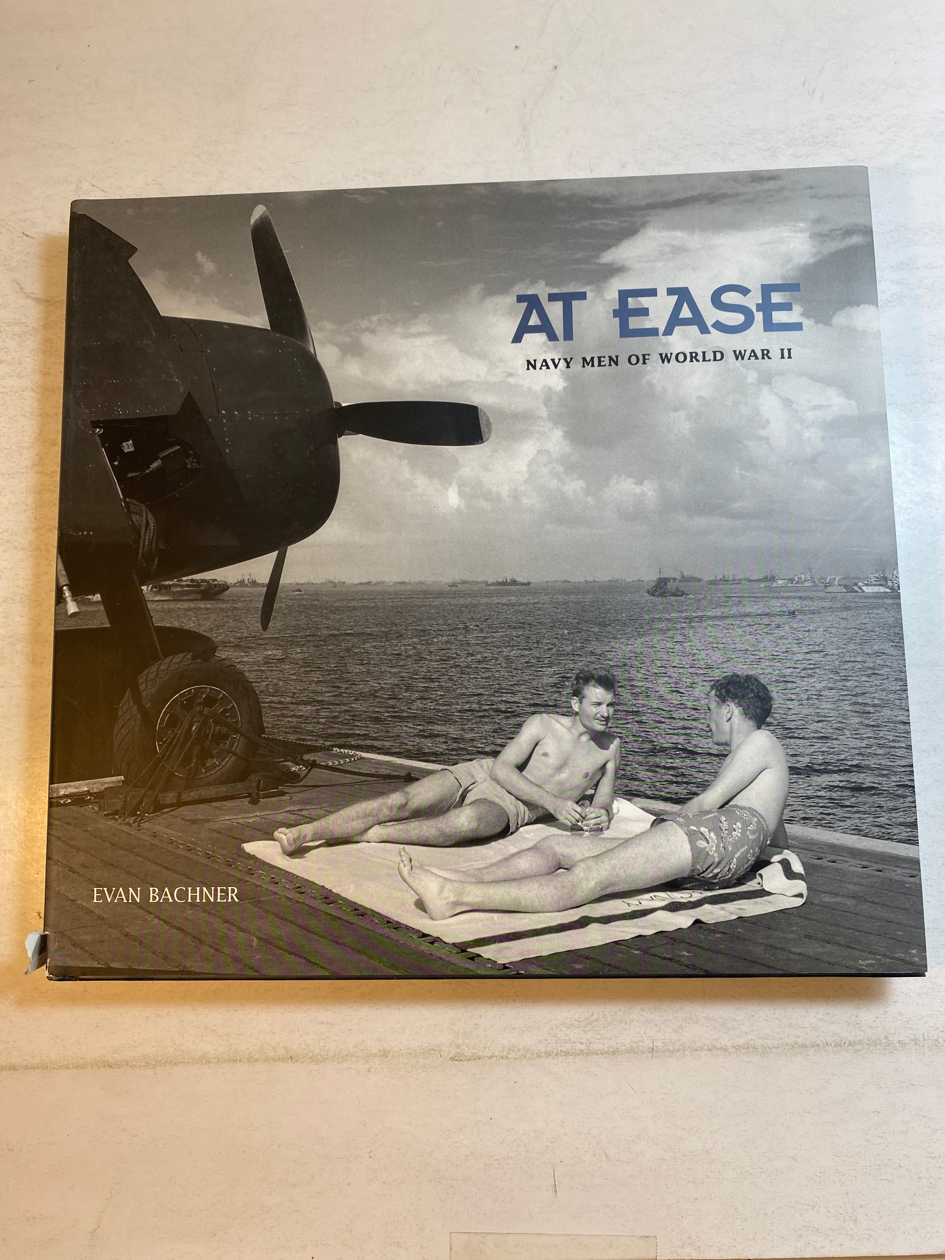At Ease Navy Men of World War 2 HCDJ 2004