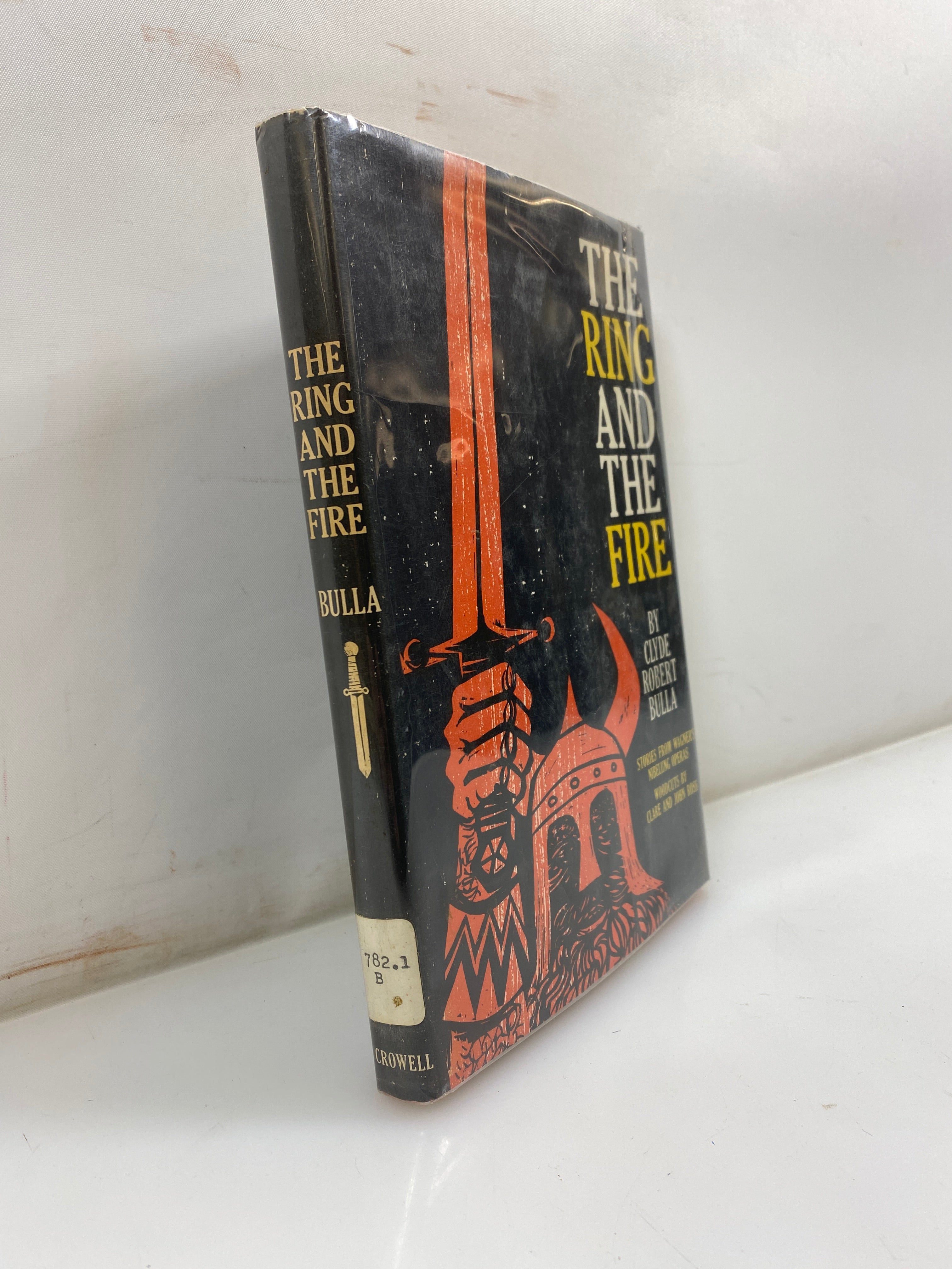 The Ring and the Fire by Bulla Ex-Library 1962 1st Print HCDJ