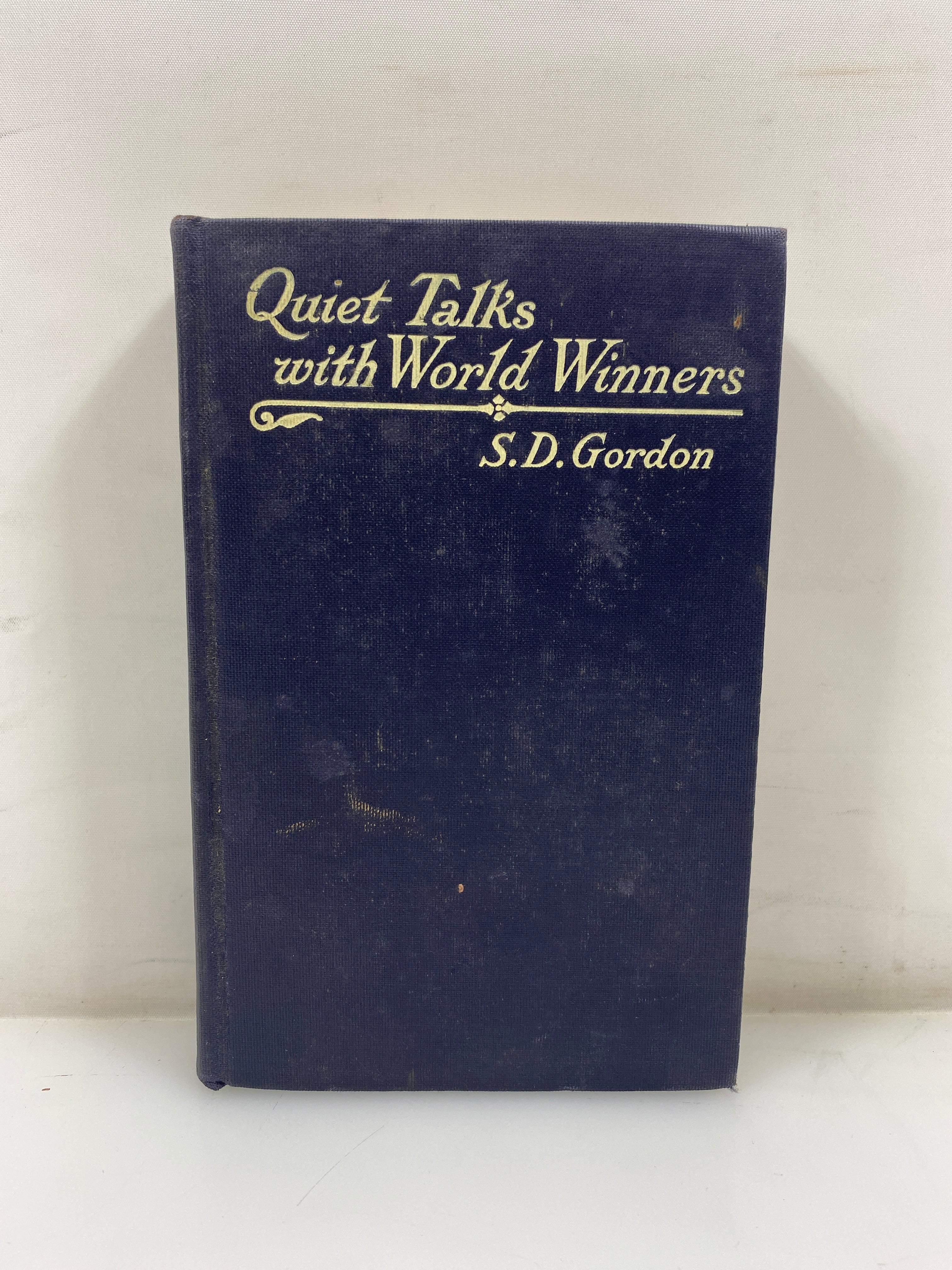 Quiet Talks with World Winners by Gordon 1908 HC