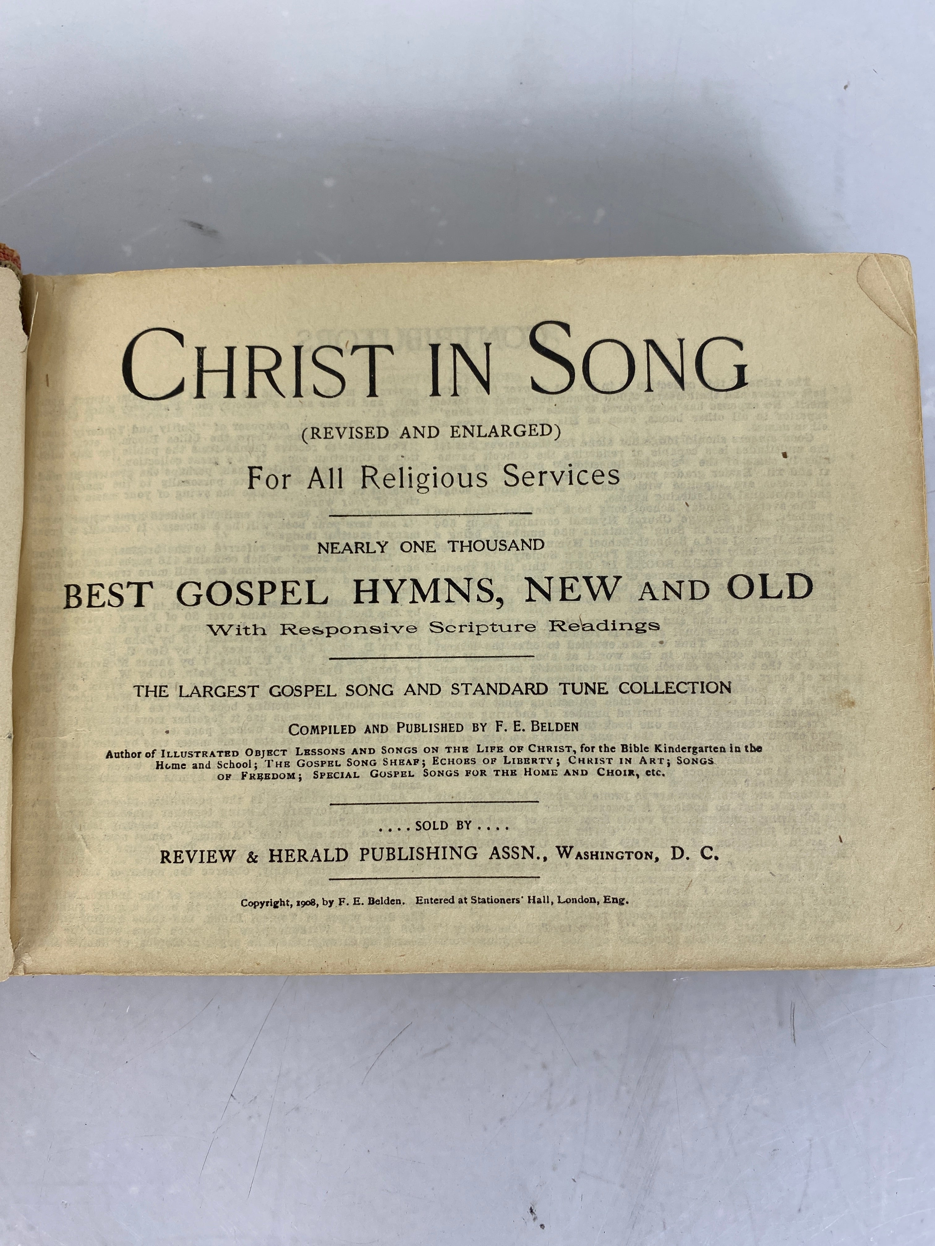 Christ in Song For All Religious Services an Antique Hymn Book: 1908 HC