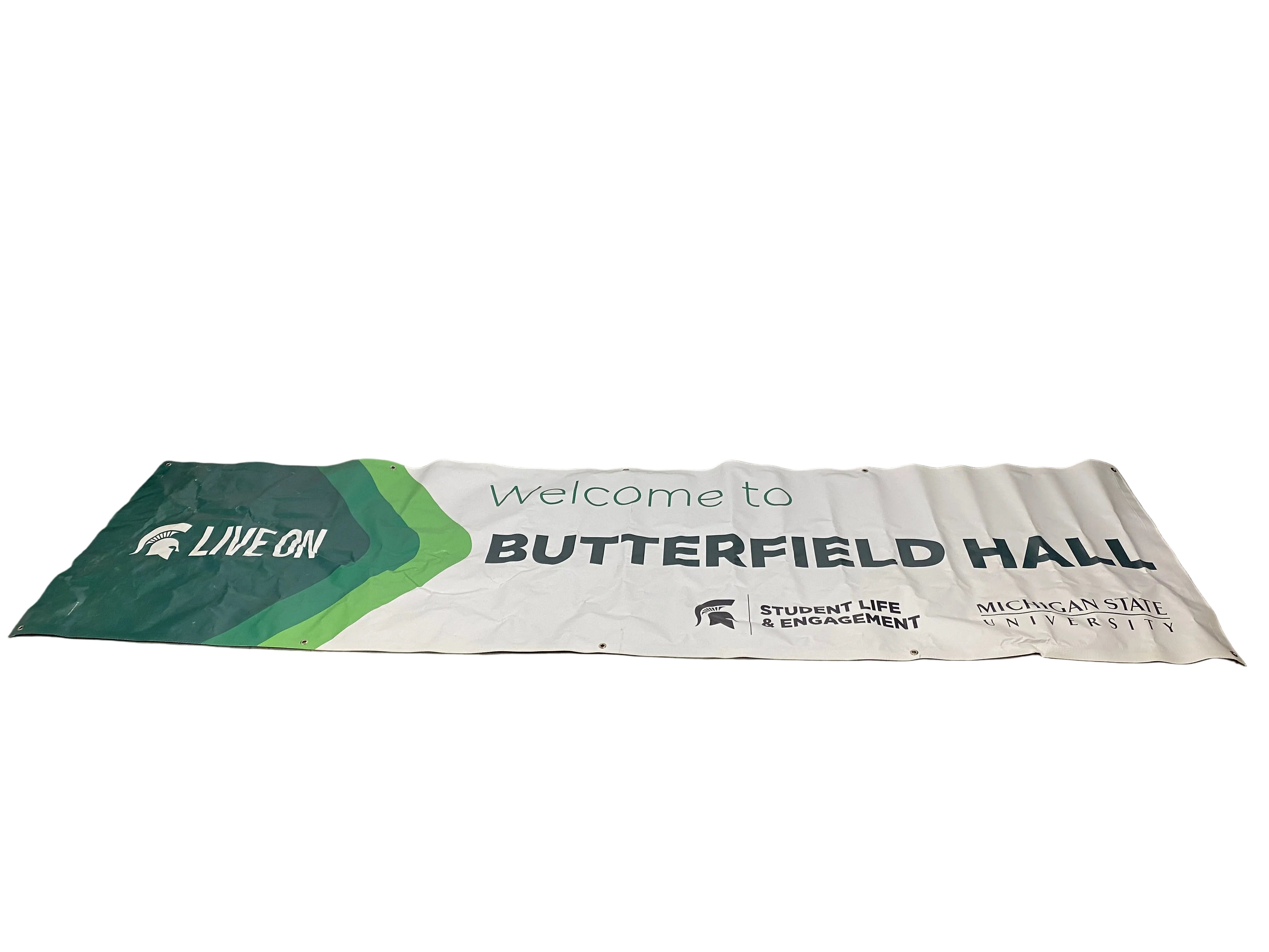 MSU Live on ' Welcome to Butterfield Hall' Banner