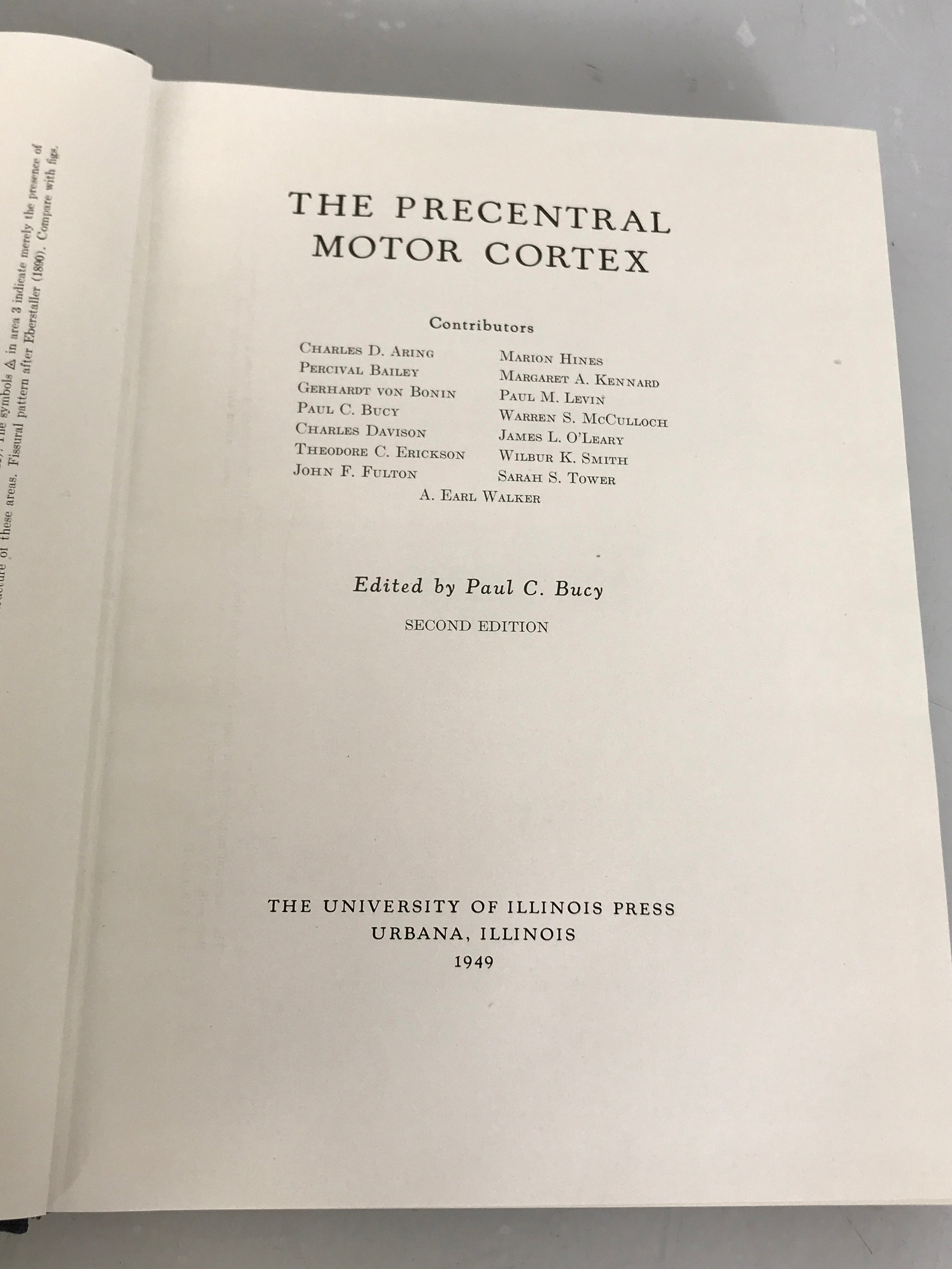 The Precentral Motor Cortex by Paul Bucy Second Edition 1949 HC
