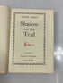 Set of 2 Zane Grey Hardcovers Shadow on the Trail/Hash Knife Outfit Ex-libra HC
