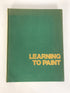 Lot of 2: Learning to Paint/Color Exercises for the Painter 1970 HC