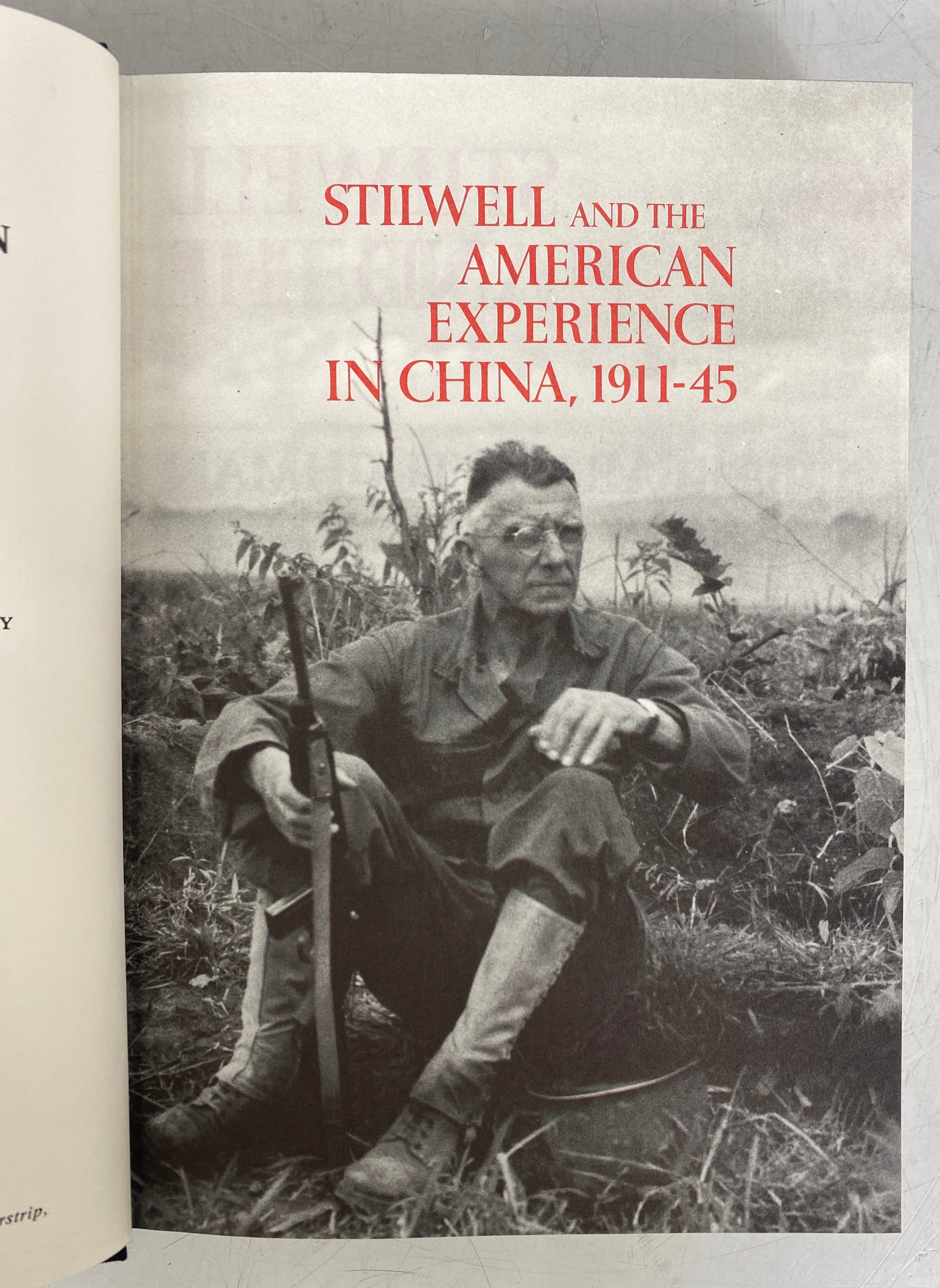 Stilwell and the American Experience in China by Tuchman BCE HCDJ Slipcase