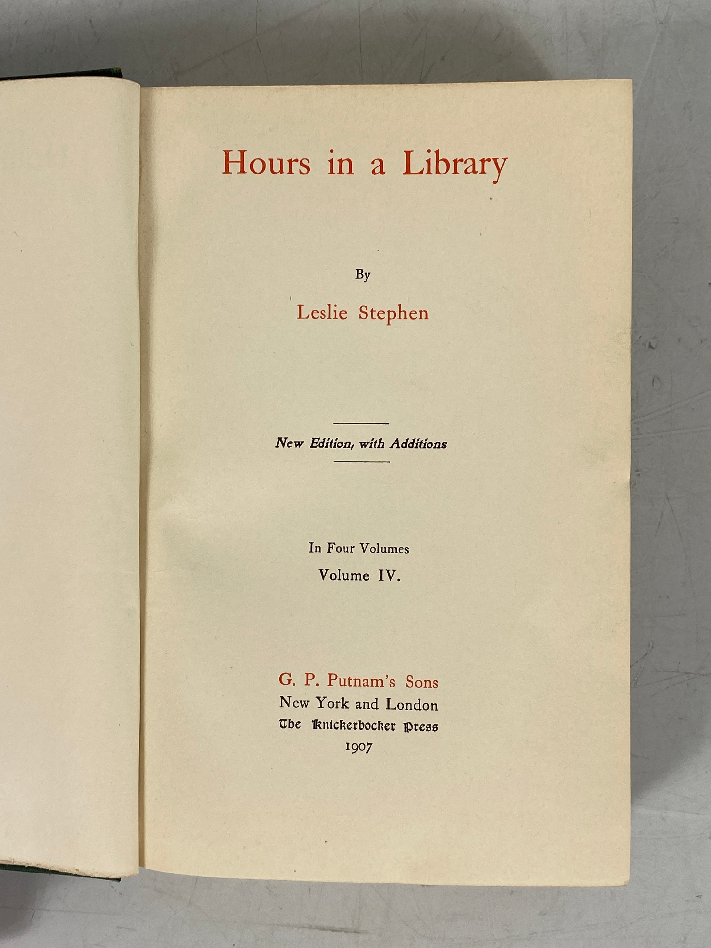 3 Volumes: Hours in a Library by Leslie Stephen (1, 2, 4) 1907 Antique HC