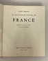 An Illustrated History of France by Andre Maurois 1960 Vintage HC DJ