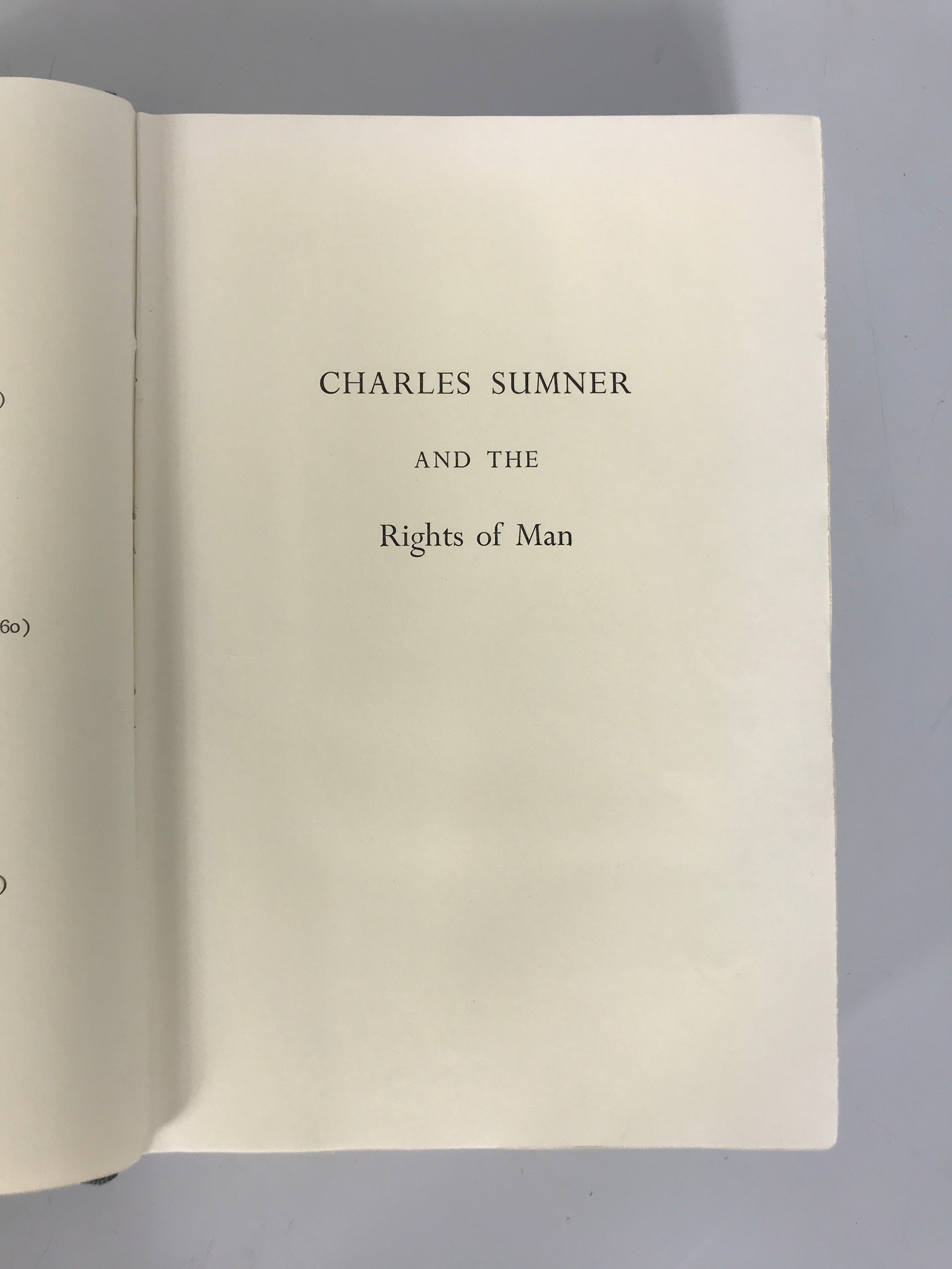 Charles Sumner & the Rights of Man by Donald 1970, 1st Ed Ex-Library