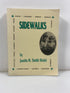*Signed* Sidewalks by Riedel 1996 SC