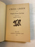 Cross Creek Marjorie Kinnan Rawlings HCDJ 1942