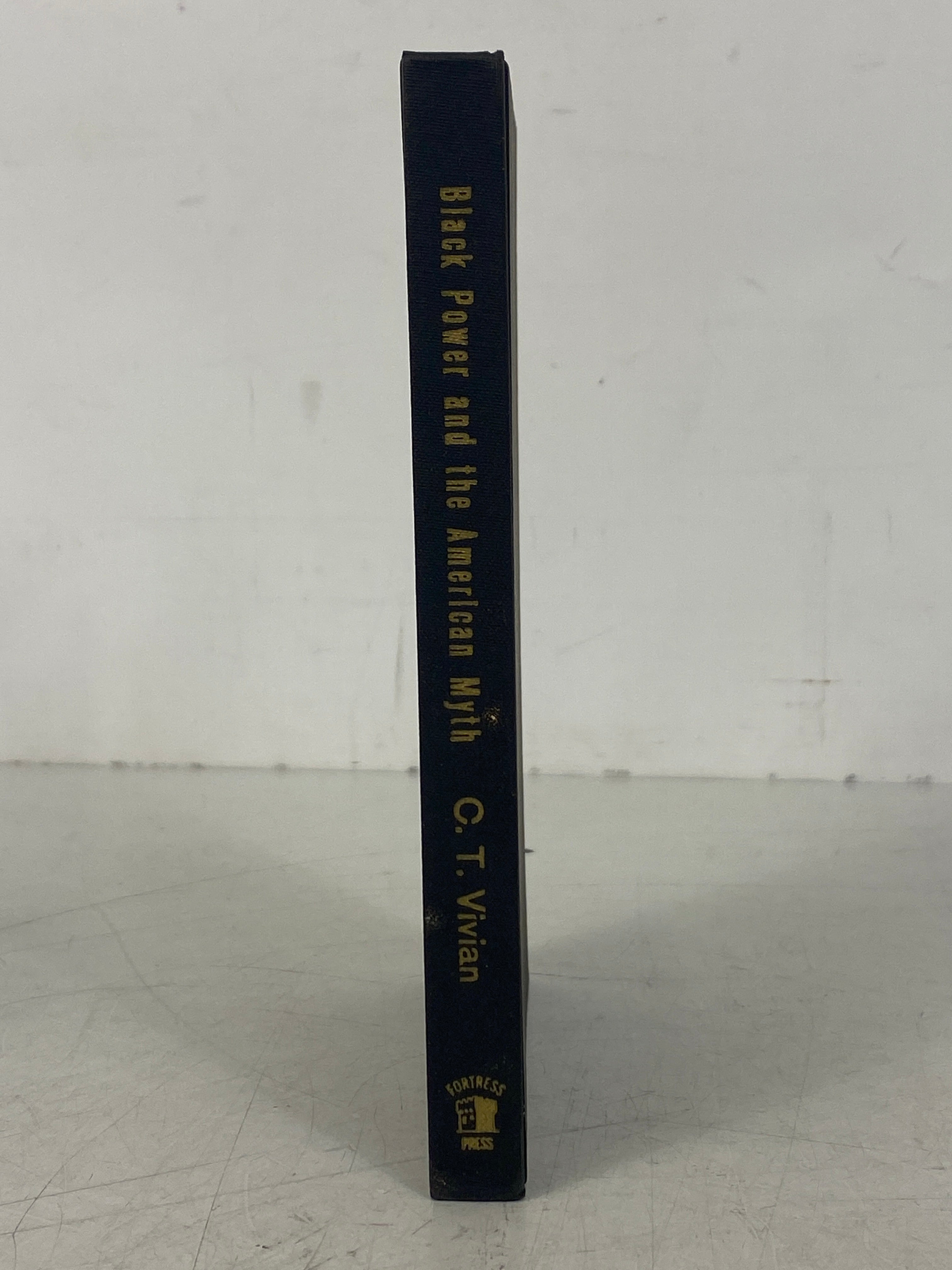 Black Power & the American Myth C.T. Vivian 1970 First Edition HC DJ