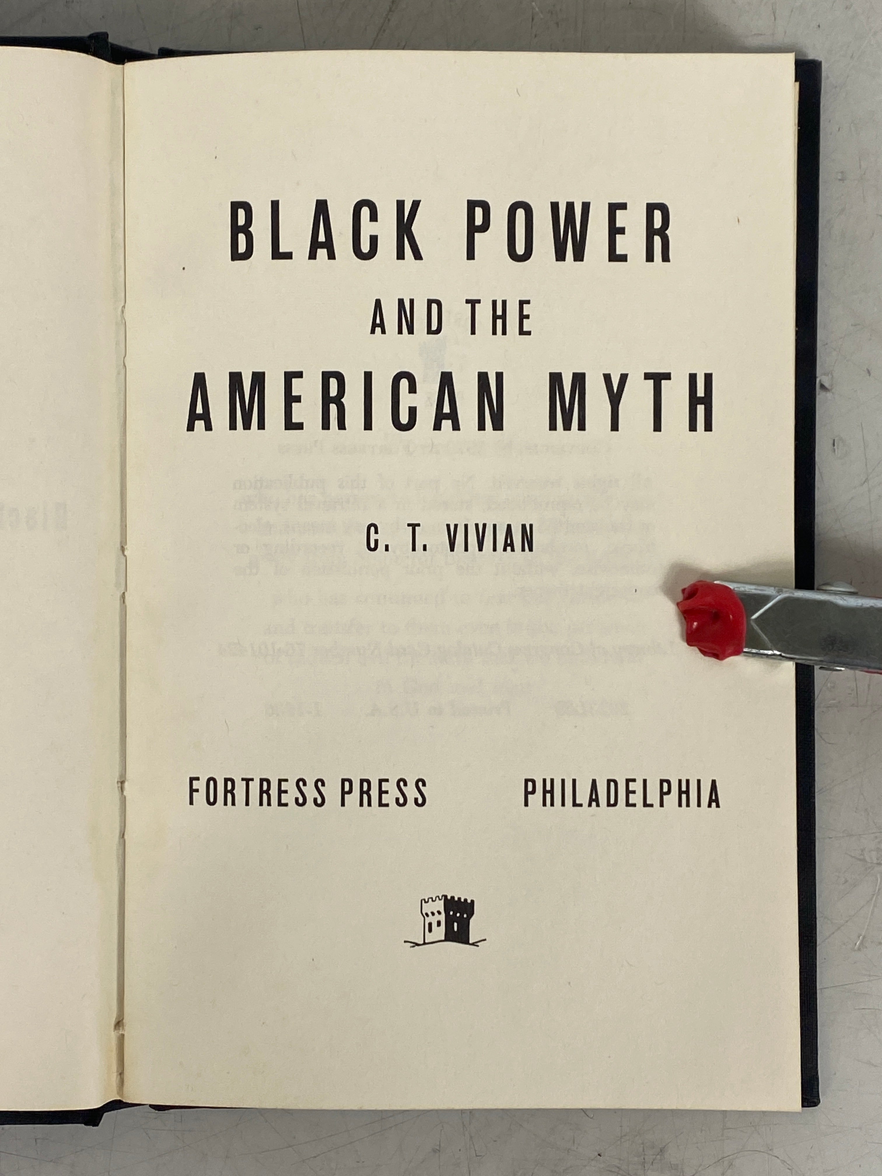 Black Power & the American Myth C.T. Vivian 1970 First Edition HC DJ