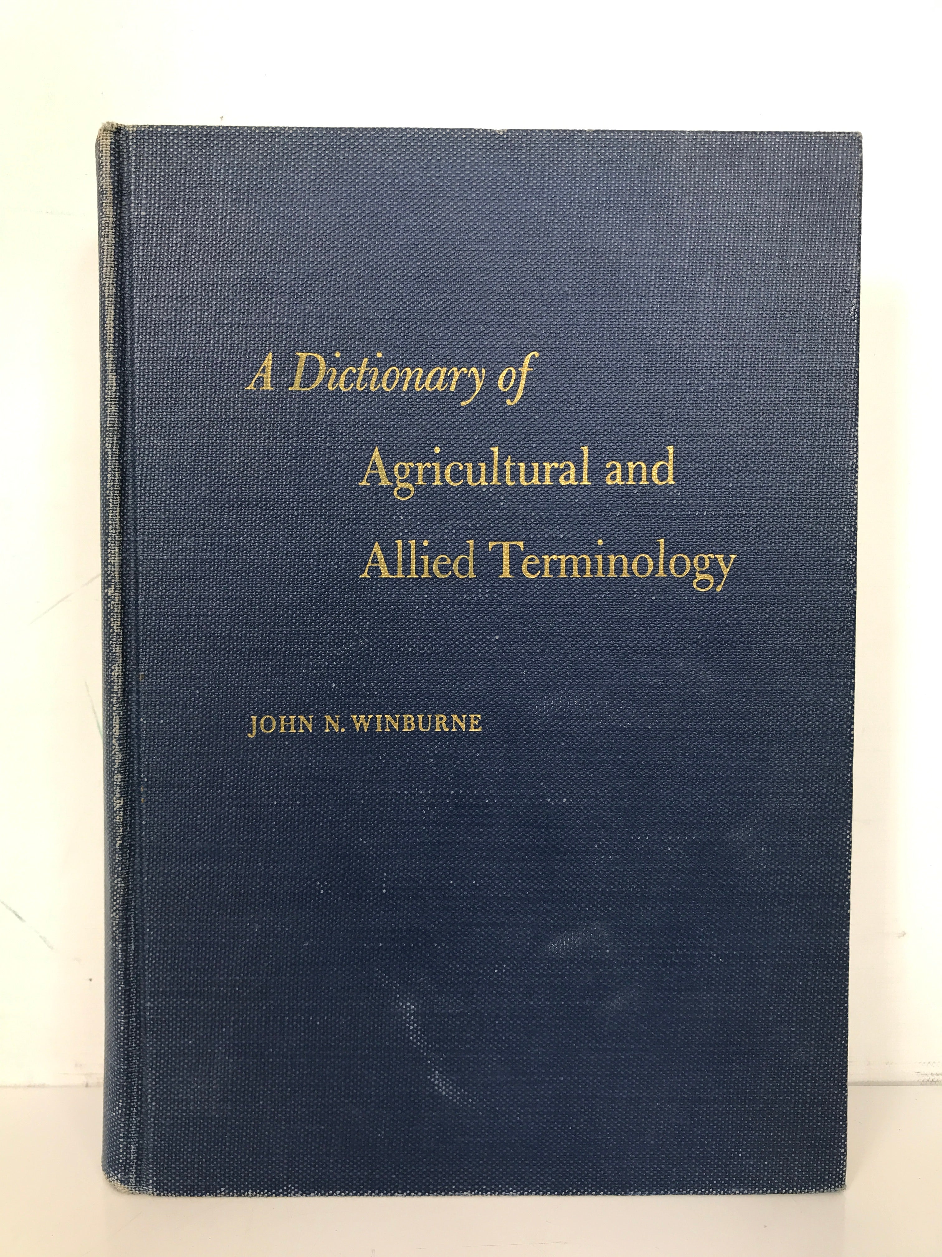 Dictionary of Agricultural & Allied Terminology Winburne 1962 HC Ex-Library