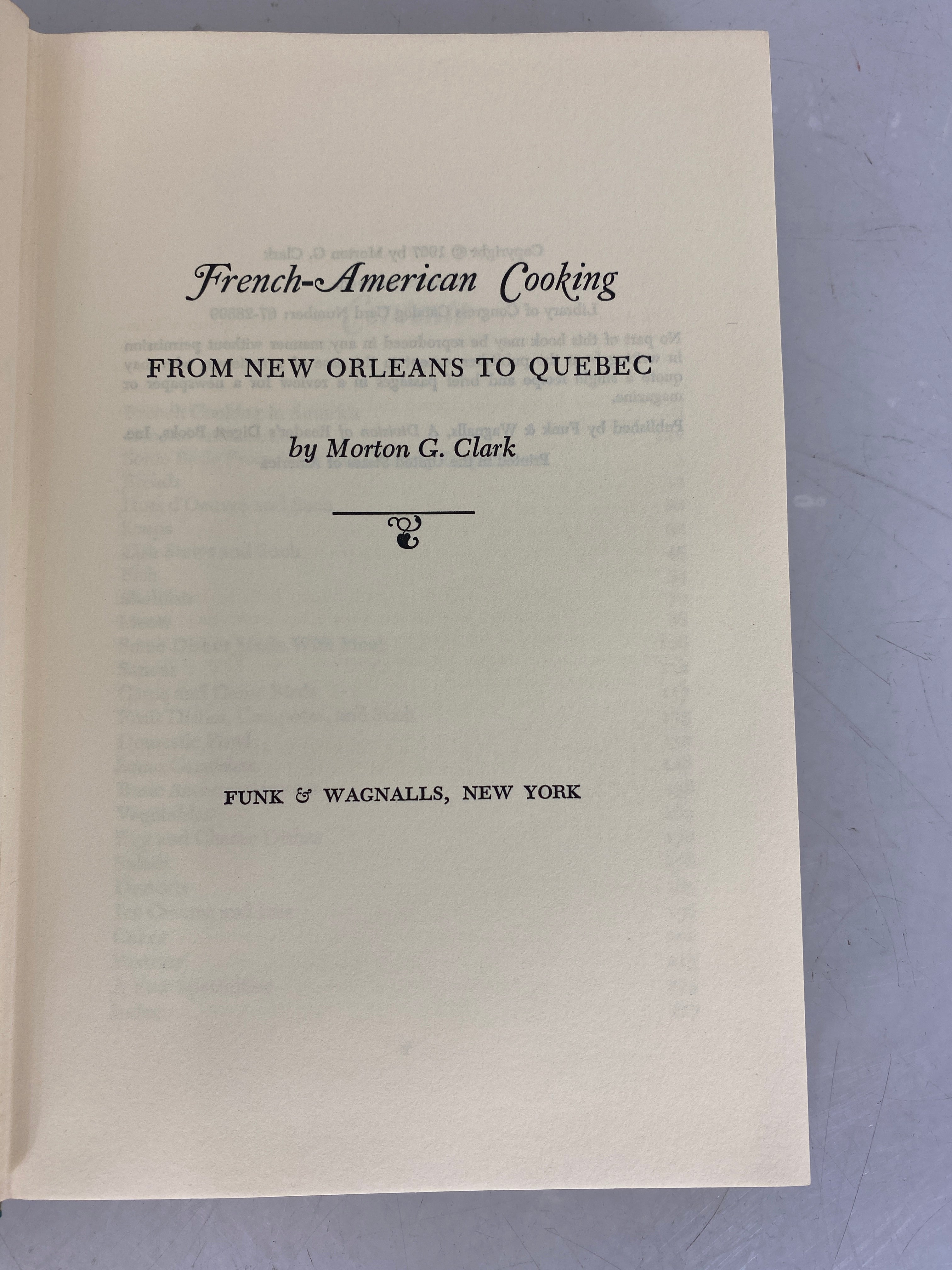 French-American Cooking from New Orleans to Quebec by Morton G. Clark 1967 HC DJ