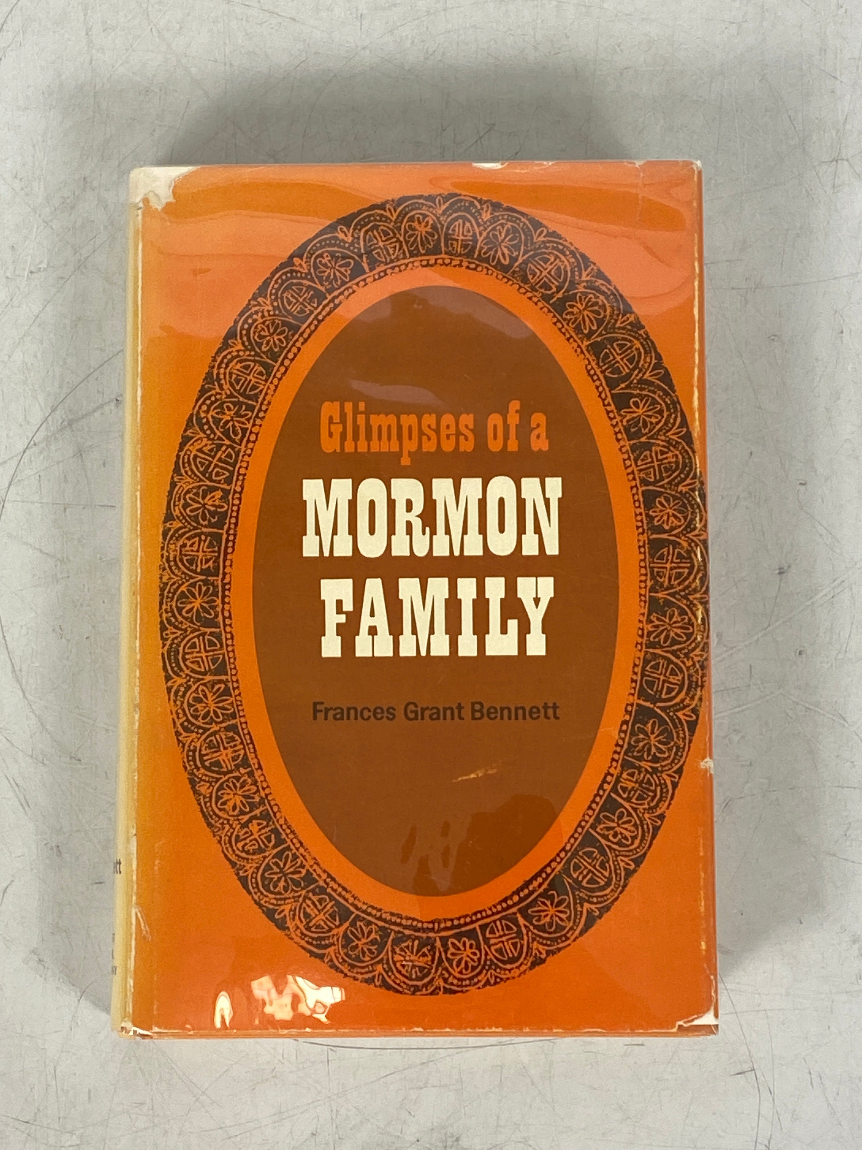 Glimpses of a Mormon Family by Bennett 1968 Signed 1st Edition HCDJ