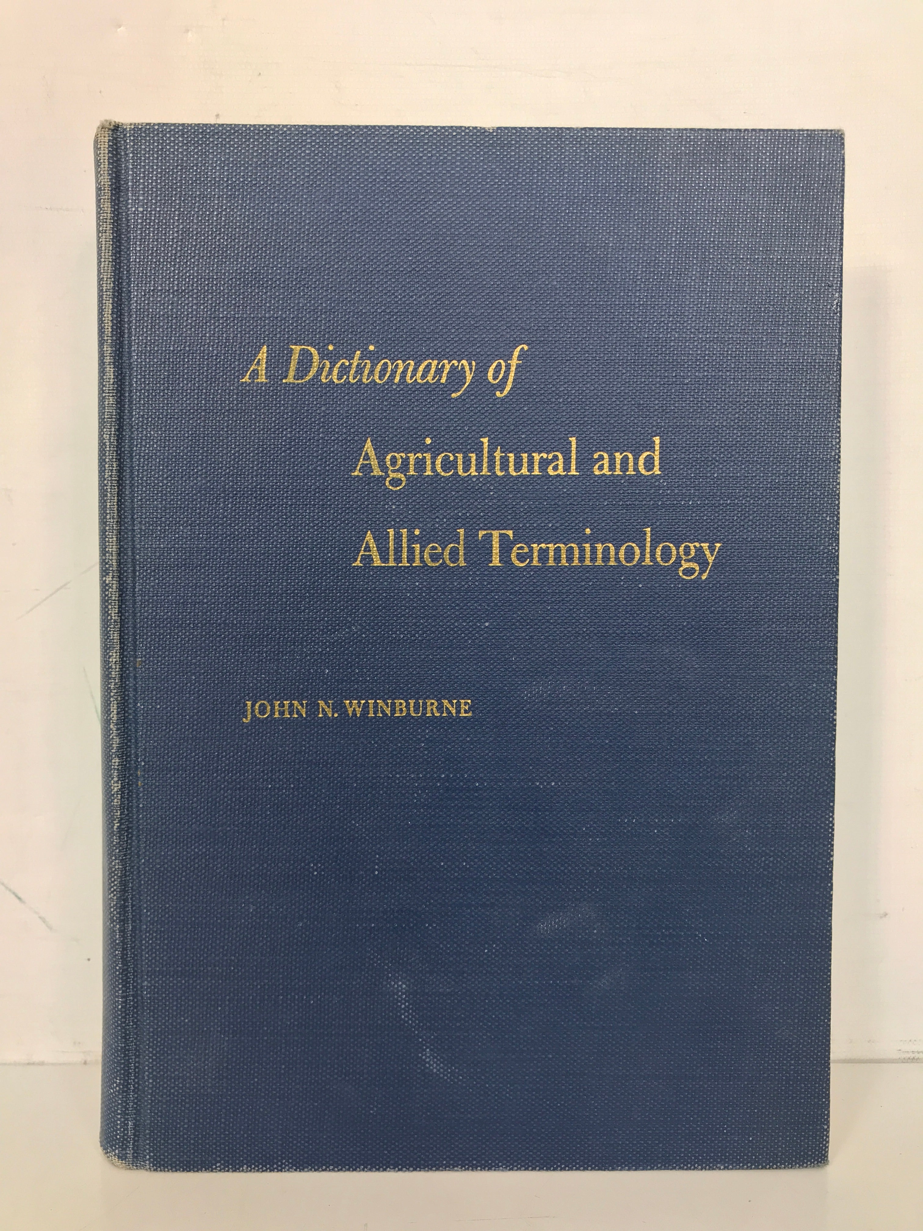 Dictionary of Agricultural & Allied Terminology Winburne 1962 HC Ex-Library