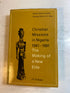 Christian Missions in Nigeria 1841-1891 HCDJ 1965