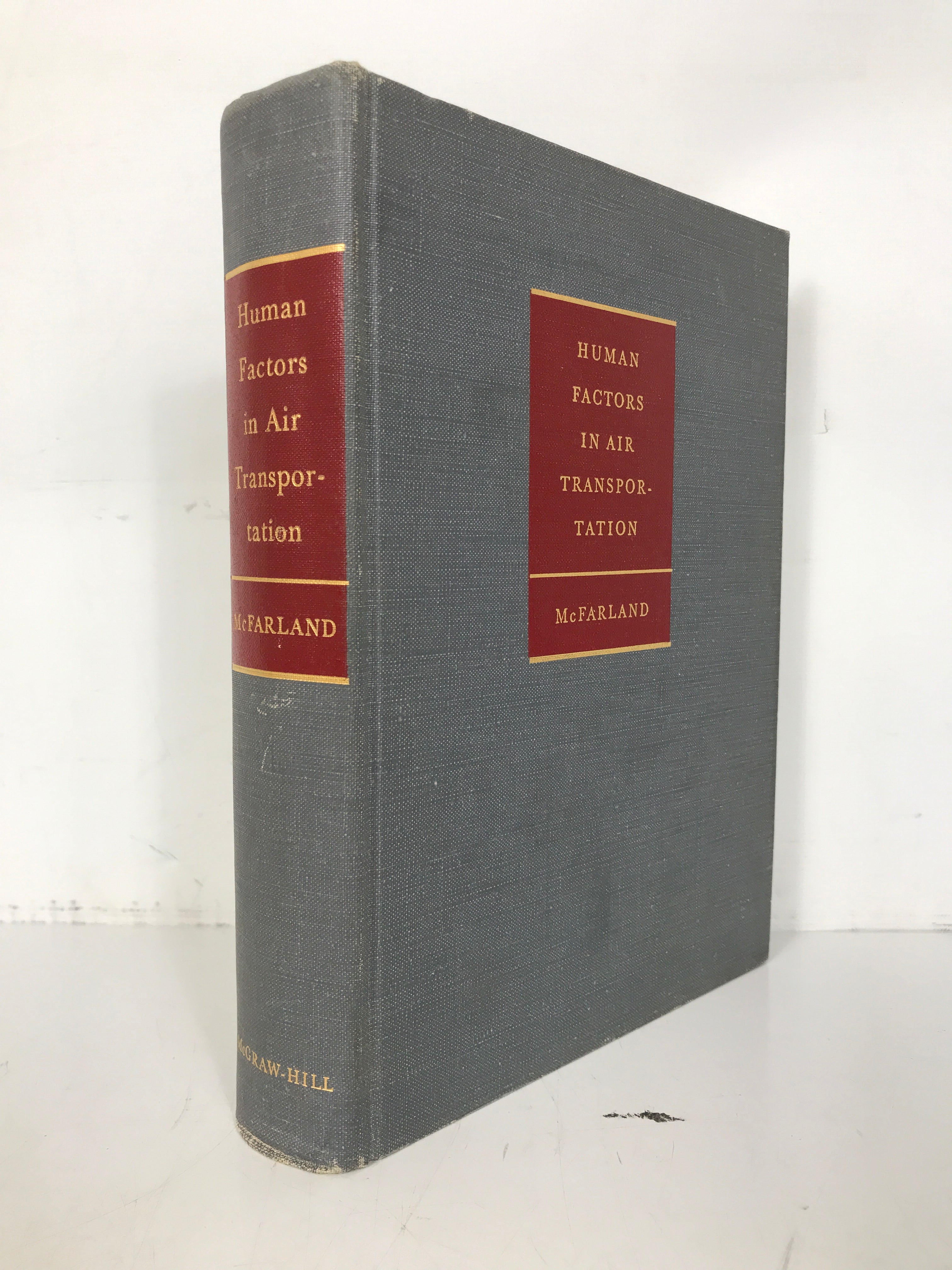 Human Factors in Air Transportation McFarland 1953 1st Ed HC Health & Safety