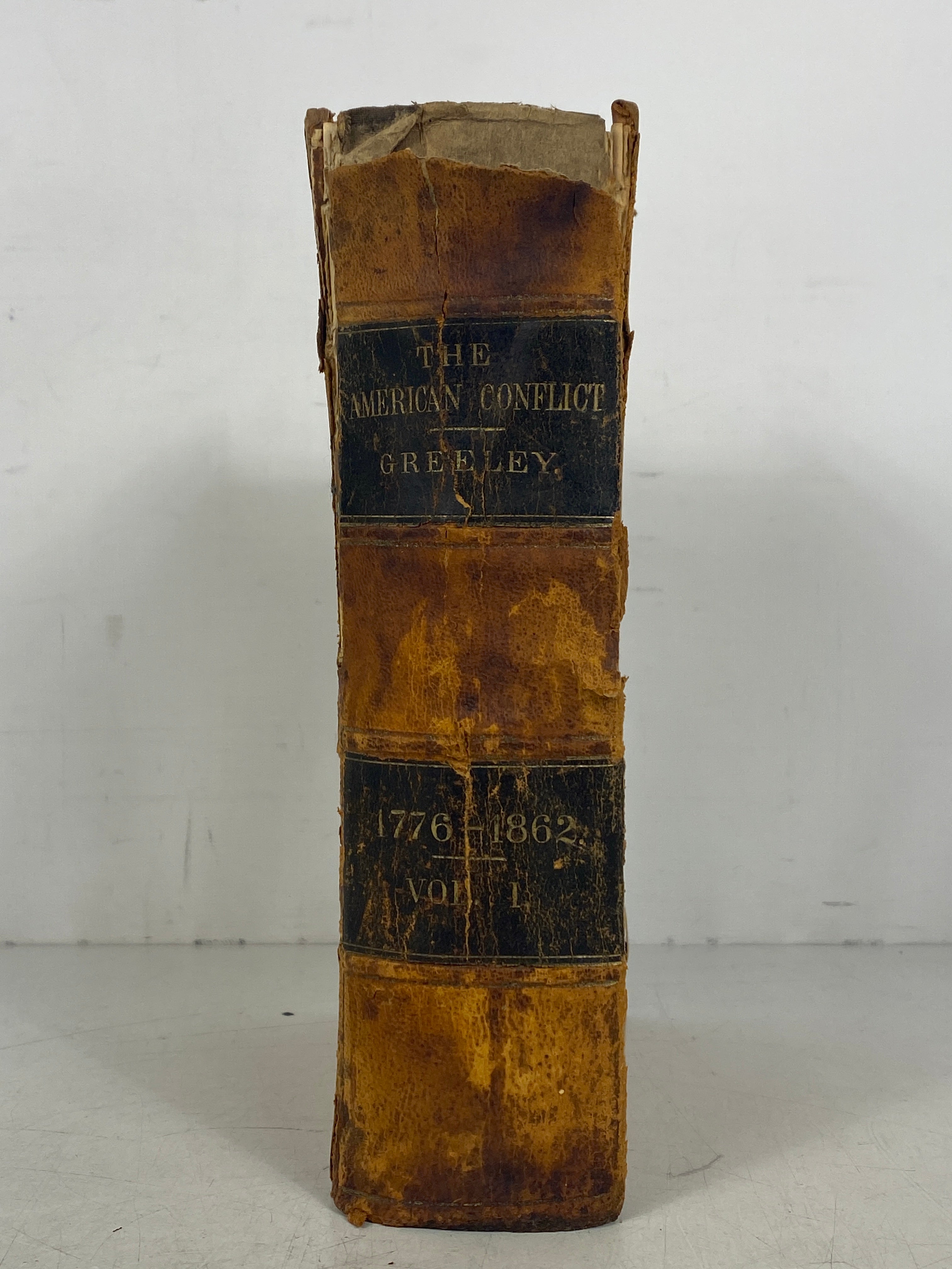 The American Conflict History of the Great Rebellion Vol 1 1866 Antique Leather