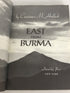 East from Burma by Constance M. Hallock 1956 SC