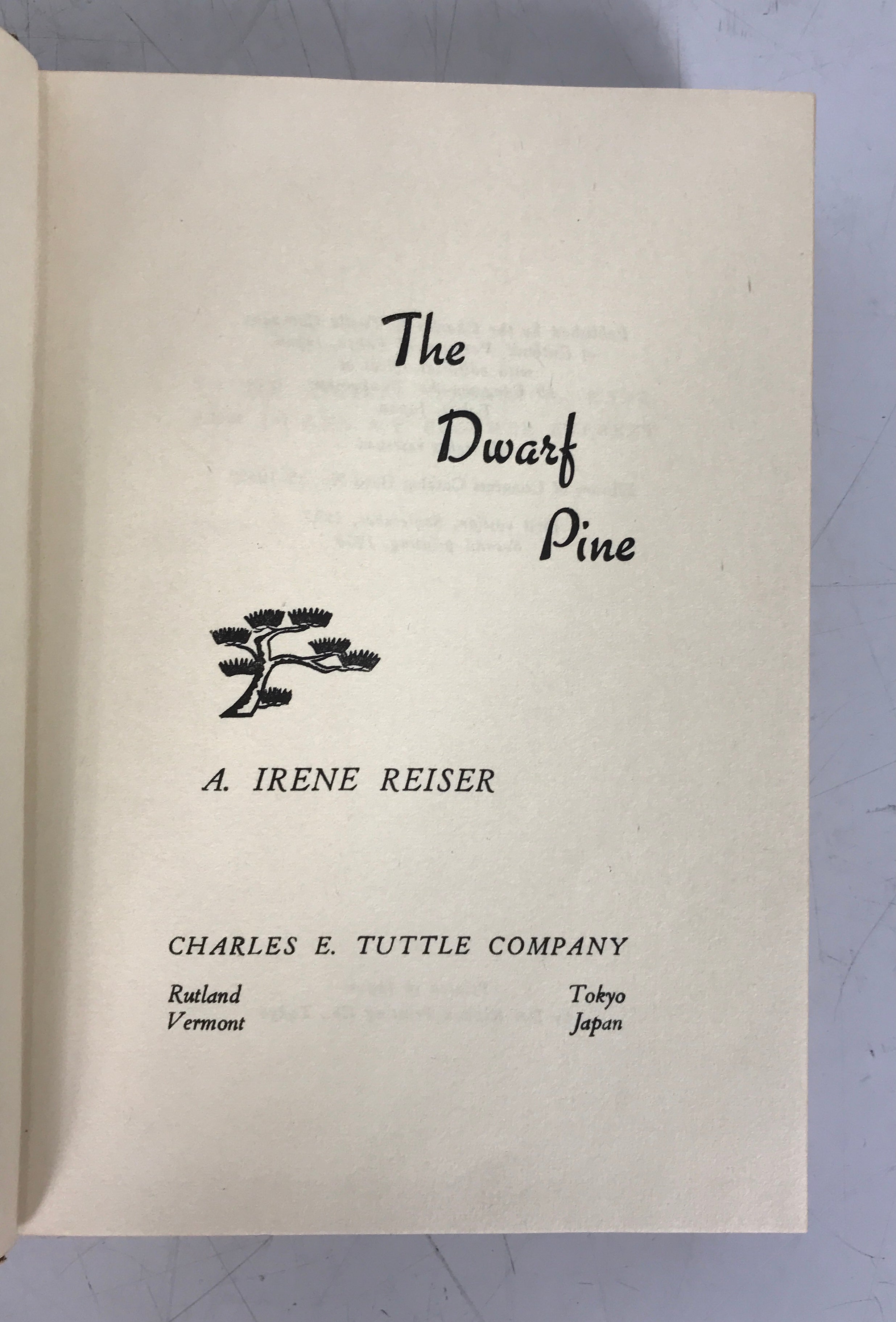 The Dwarf Pine A. Irene Reiser Signed 1st Ed 2nd Printing 1958 HC DJ Signed