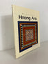 Michigan Hmong Arts: Textiles in Transition 1984 SC