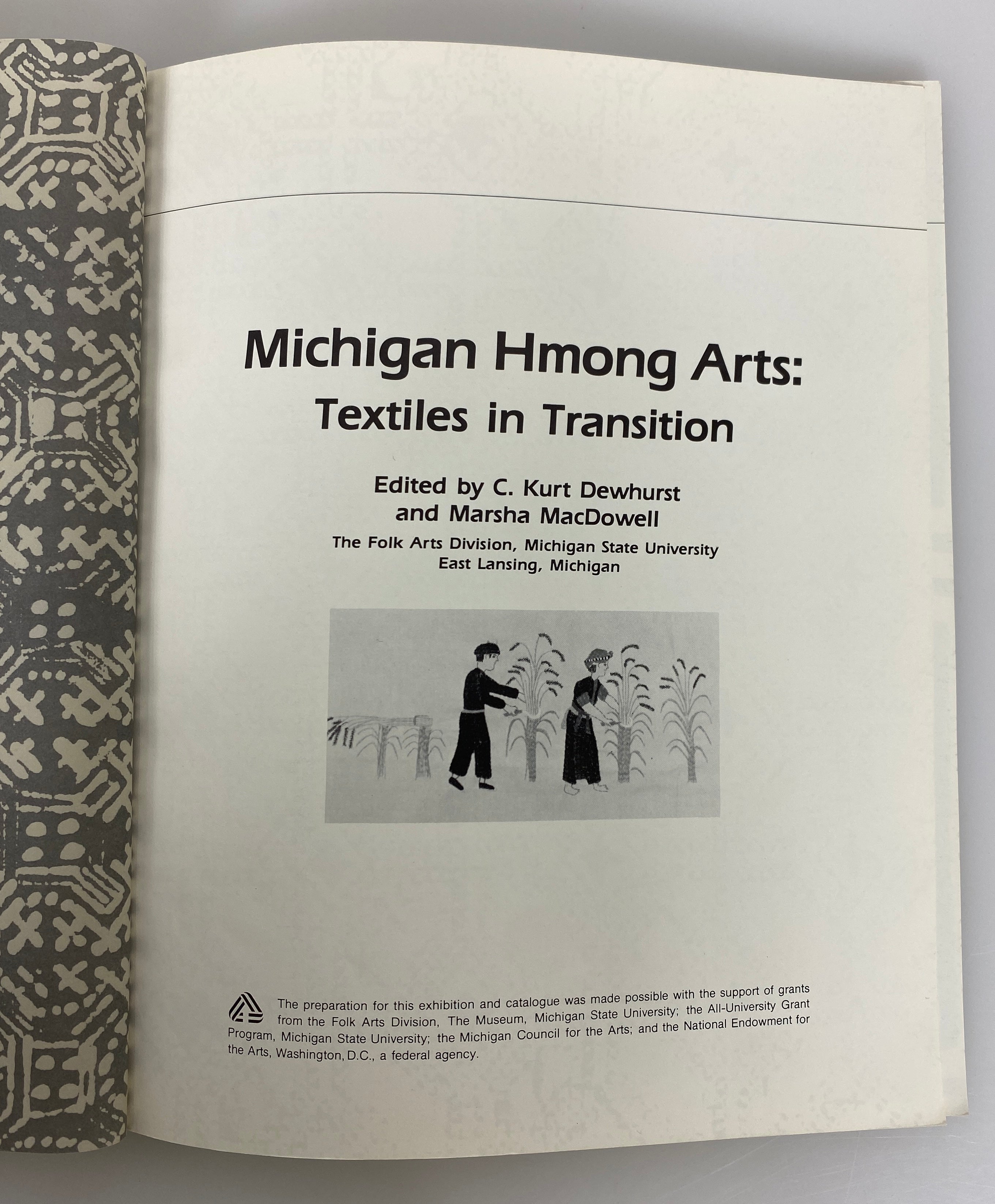 Michigan Hmong Arts: Textiles in Transition 1984 SC