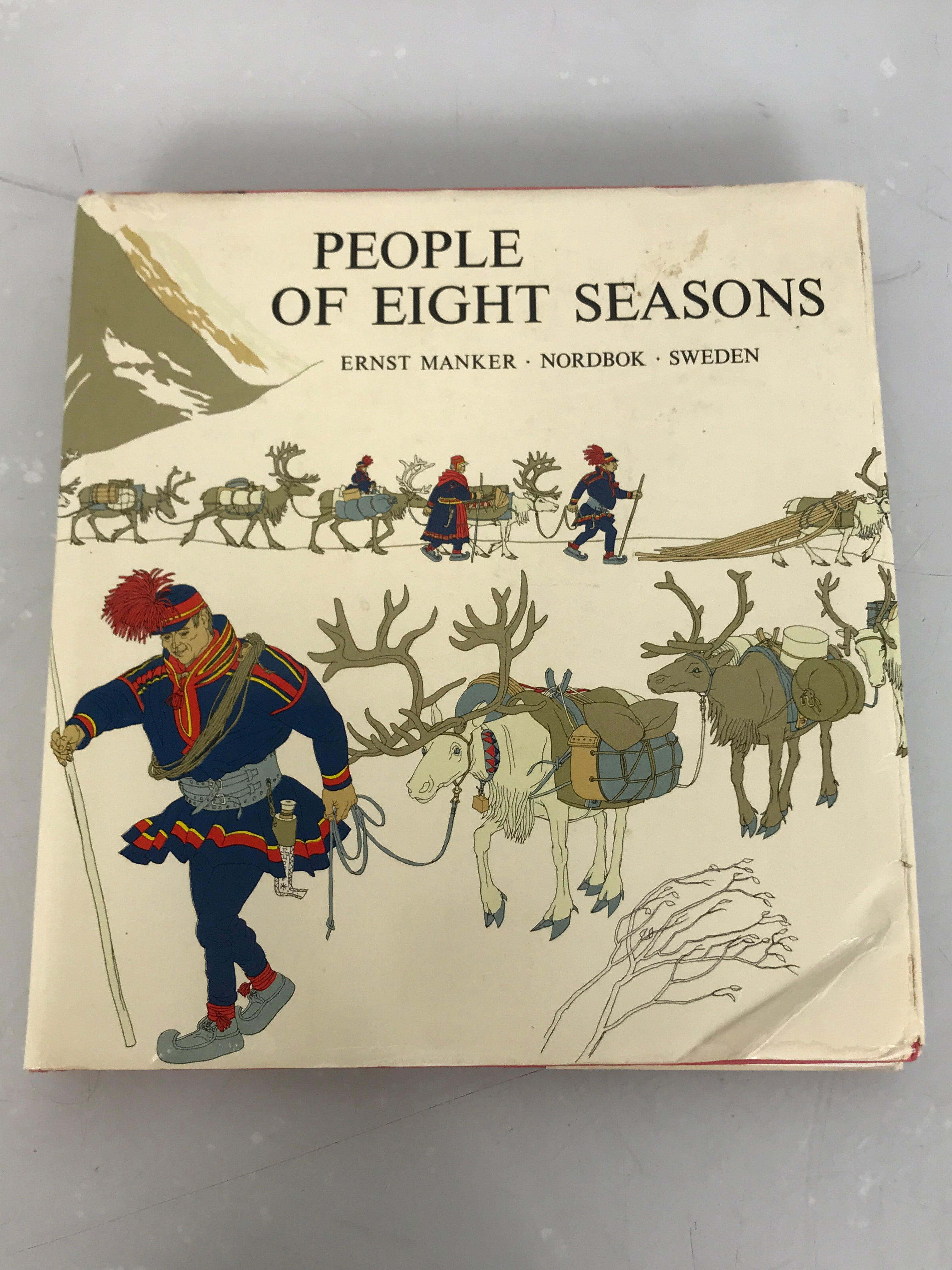 People of Eight Seasons The Story of the Lapps by Ernst Manker 1975 HC DJ