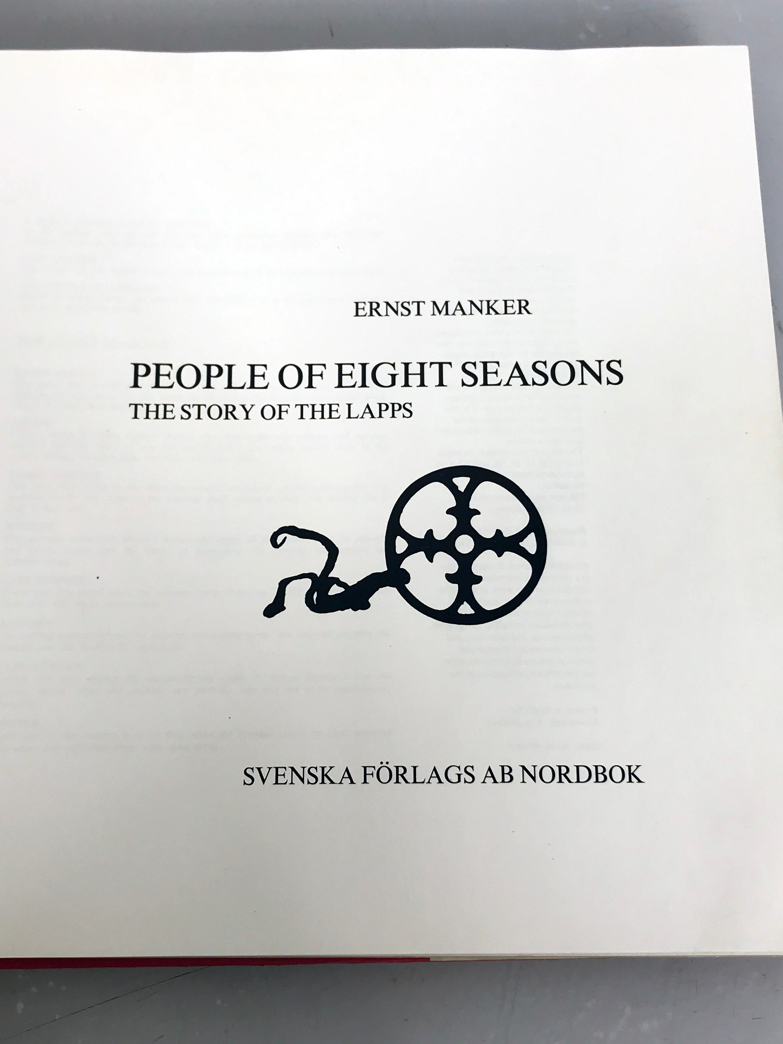 People of Eight Seasons The Story of the Lapps by Ernst Manker 1975 HC DJ