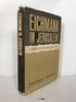 Eichmann in Jerusalem the Banality of Evil Arendt 1963 1st Ed HC DJ