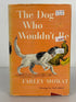 The Dog Who Wouldn't Be by Farley Mowat 1957 4th Print HC DJ