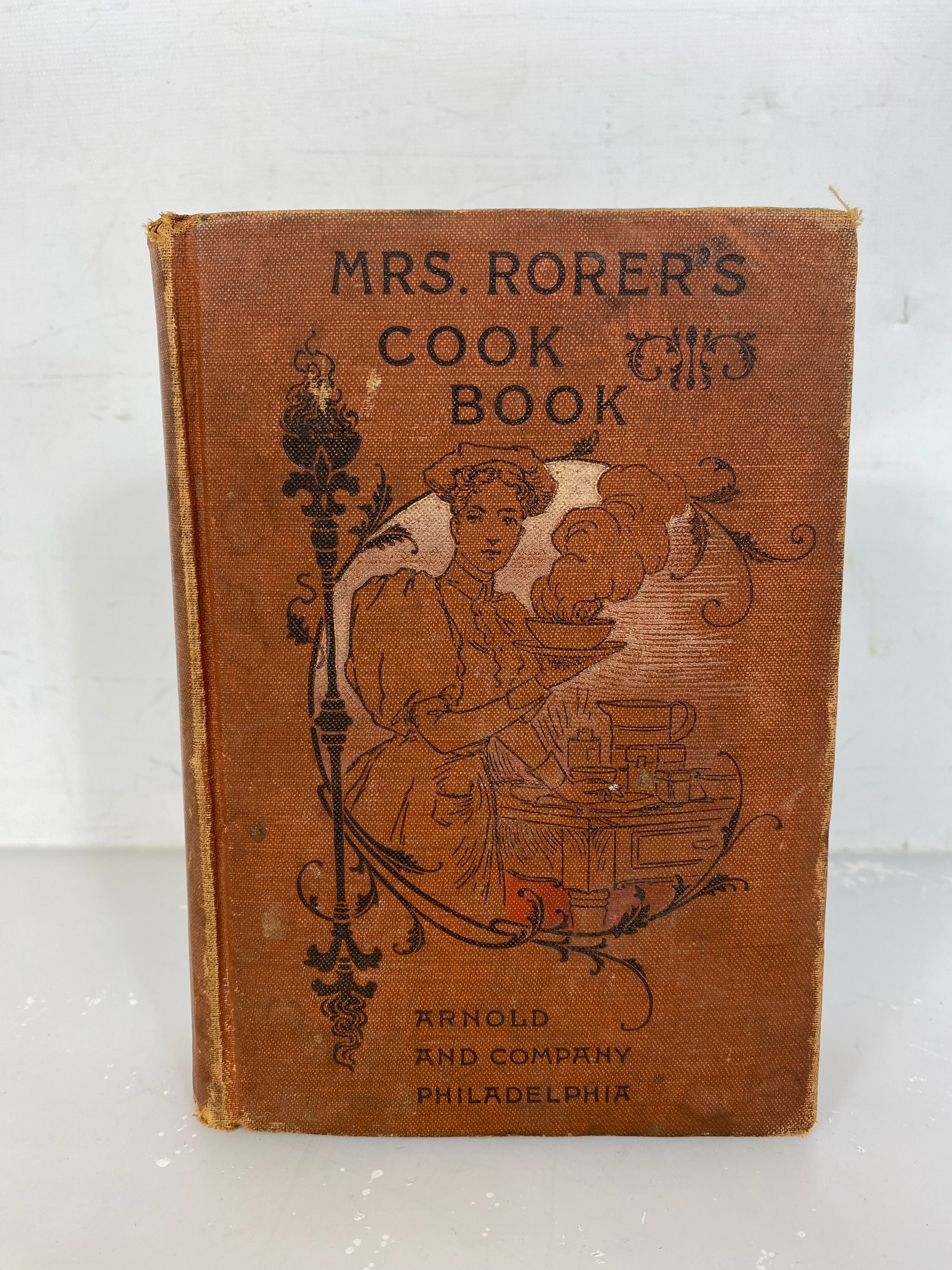 Mrs. Rorer's Philadelphia Cook Book A Manual of Home Economies 1914 HC