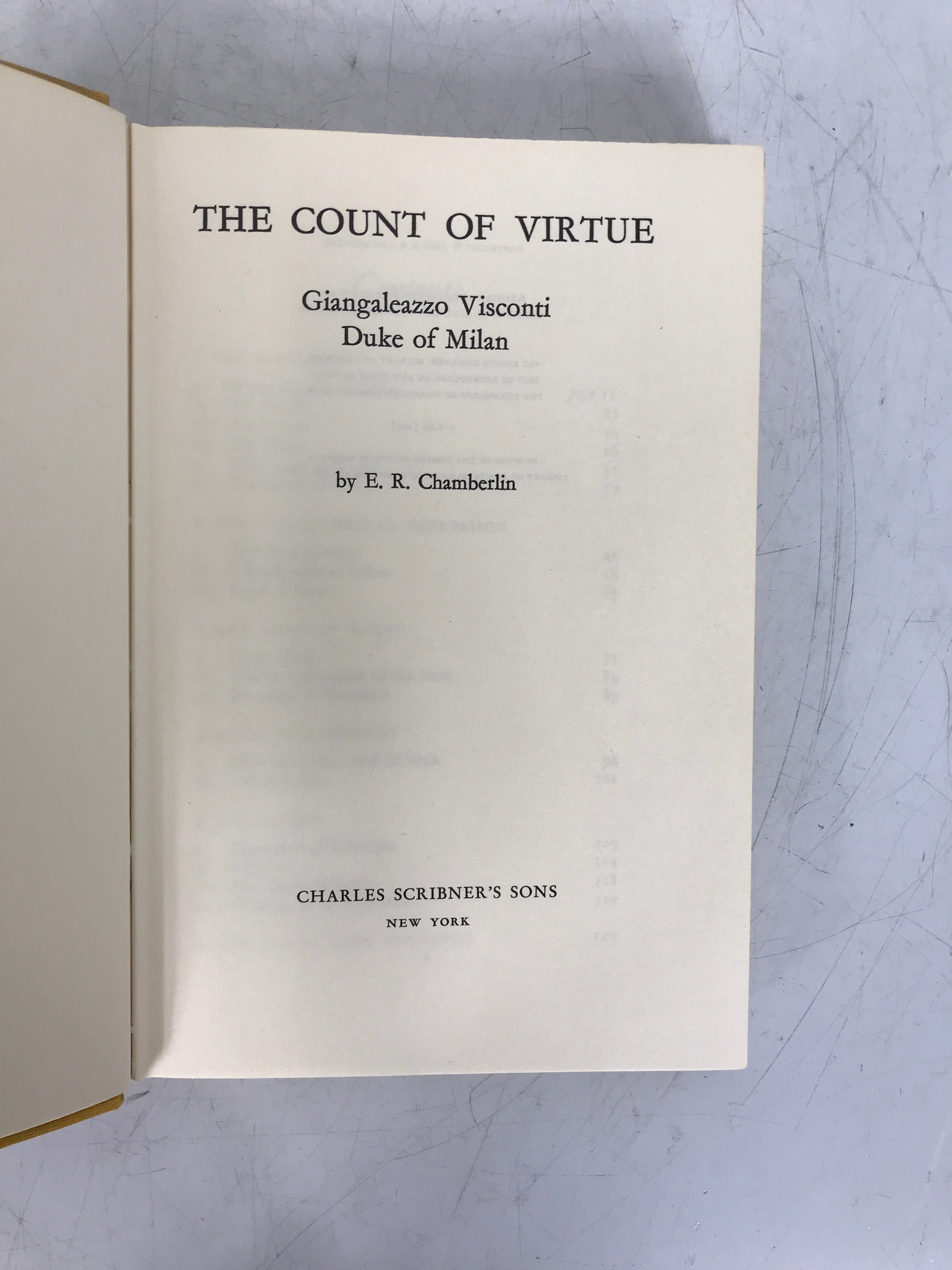 The Count of Virtue Giangaleazzo Visconti of Milan by Chamberlin 1965 HC DJ