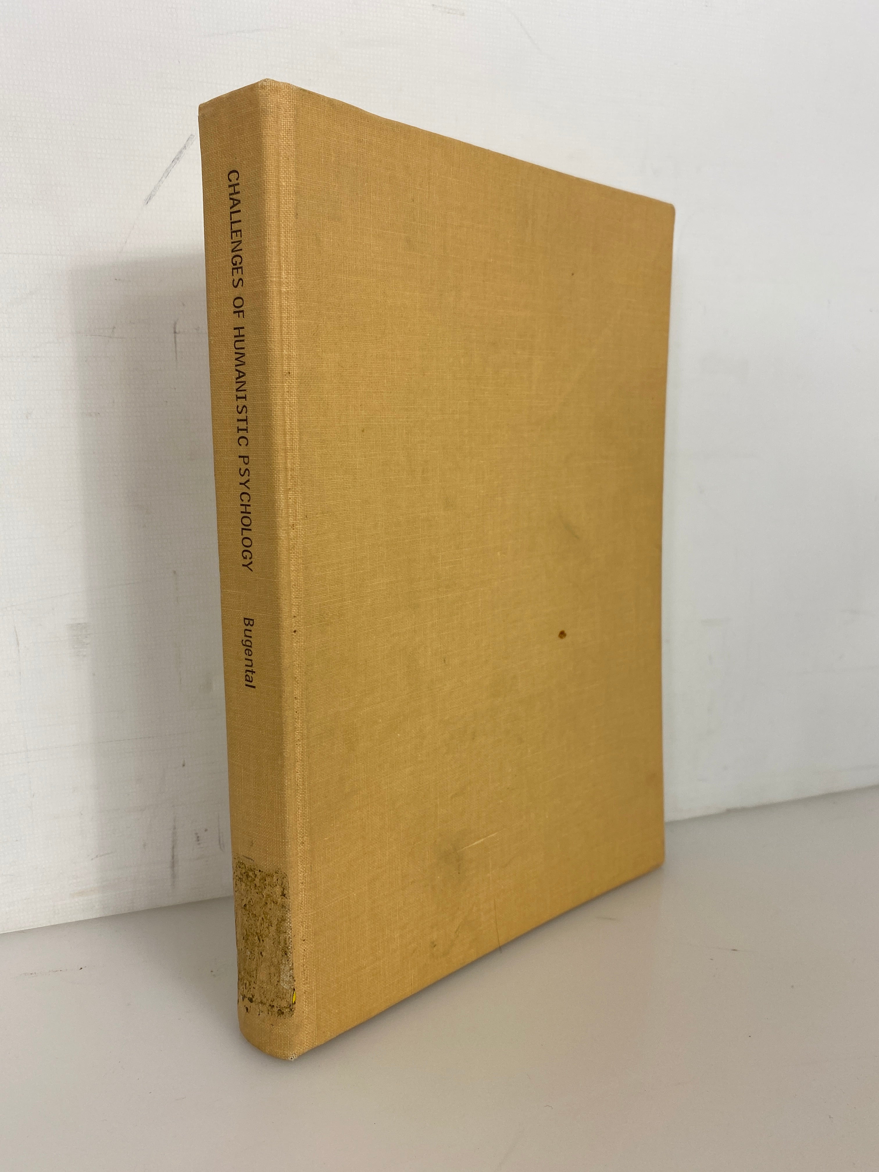 Challenges of Humanistic Psychology by Bugental 1967 Library Binding HC